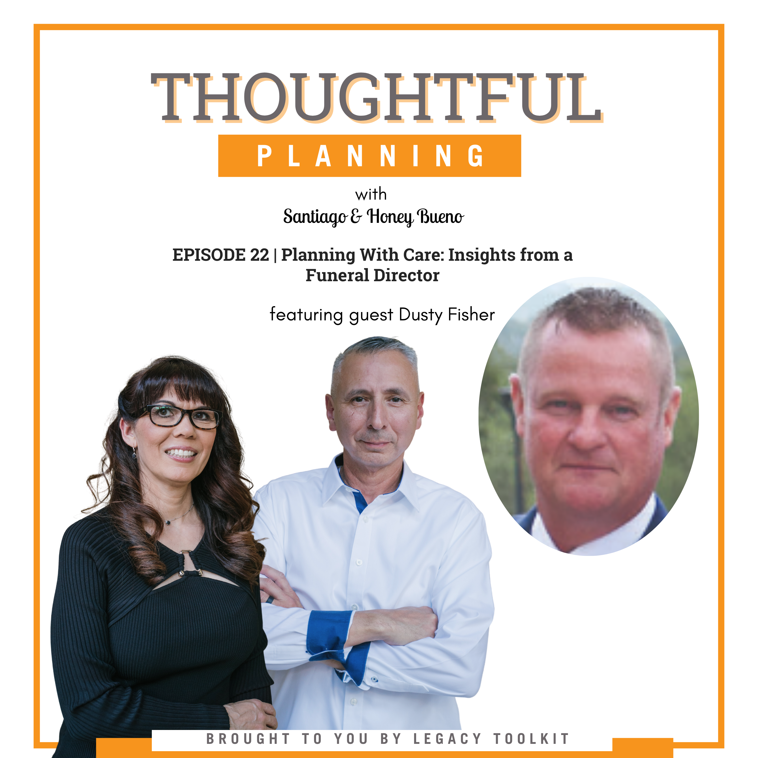Planning With Care: Insights from a Funeral Director EP 22 episode artwork