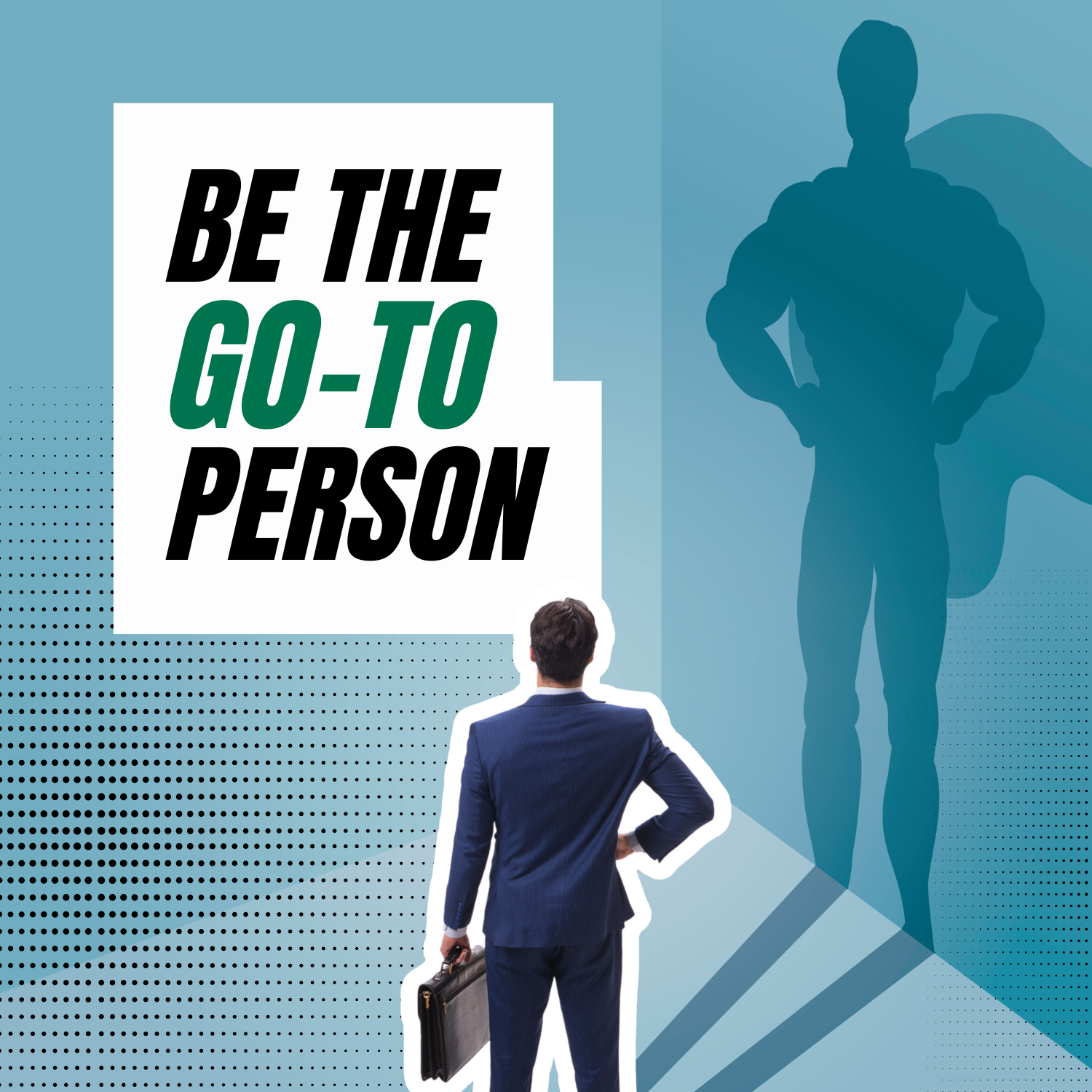 How To Be The Person Everyone Wants To Work With