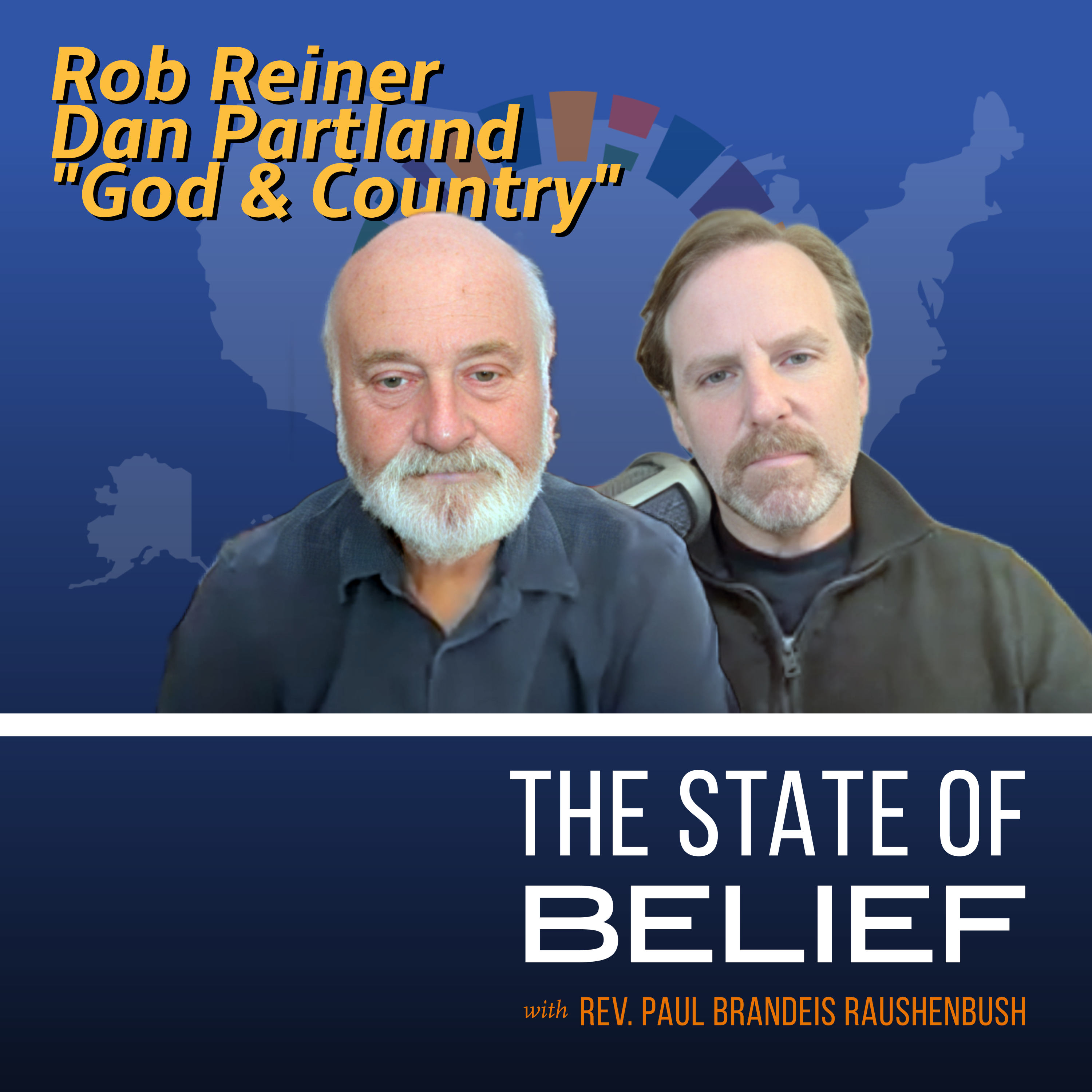 Rob Reiner and Dan Partland: "God & Country"