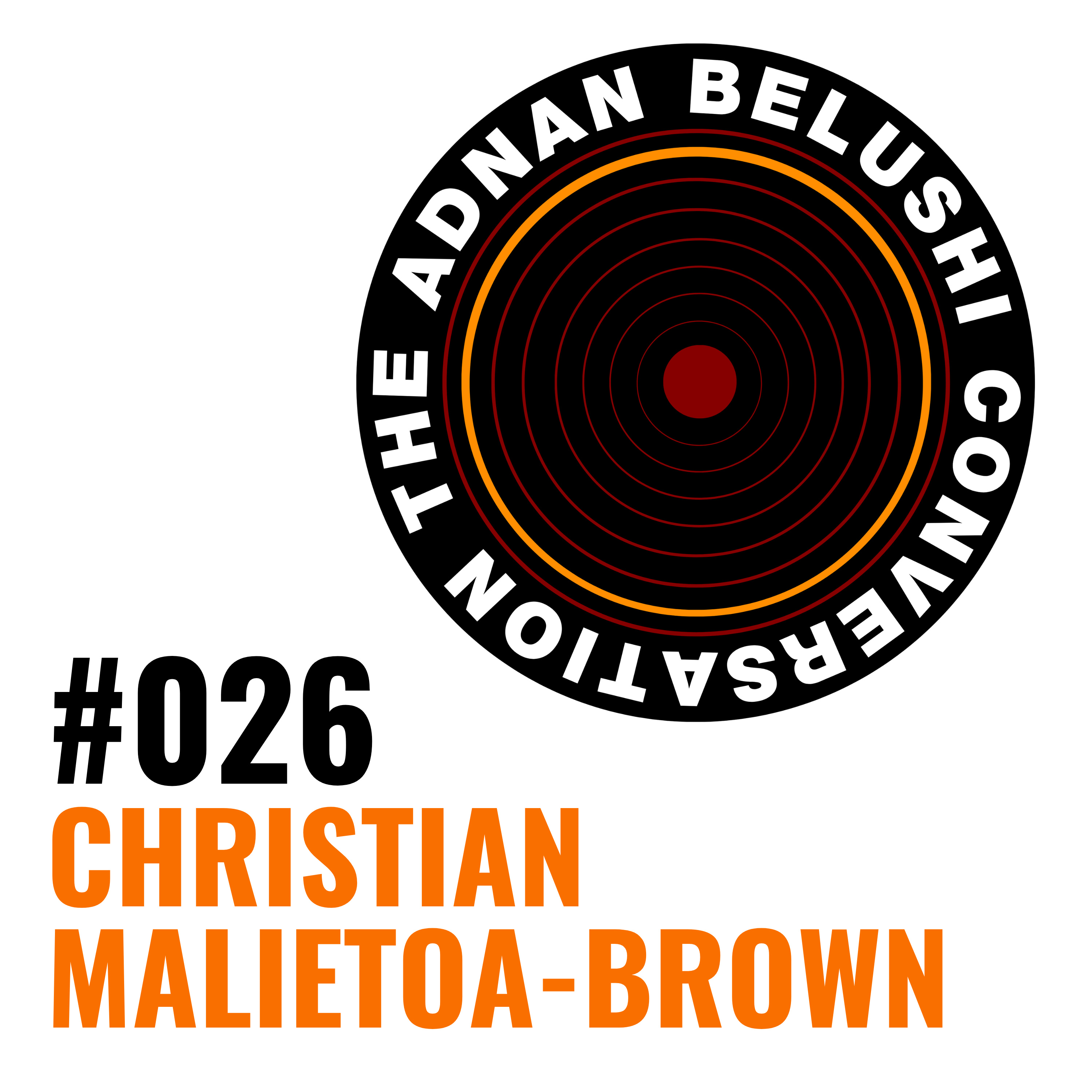 #026 - Christian Malietoa-Brown episode artwork