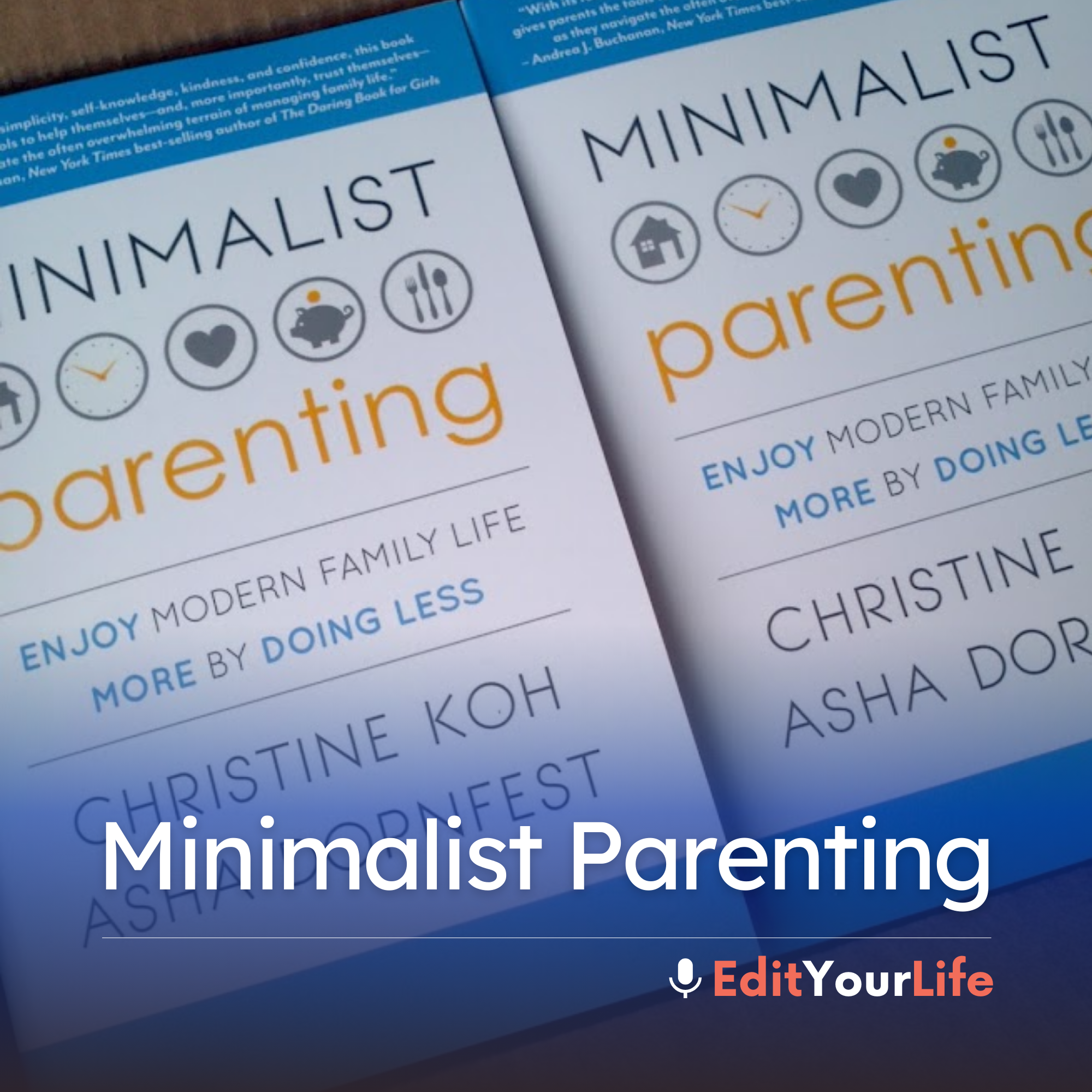 Minimalist Parenting