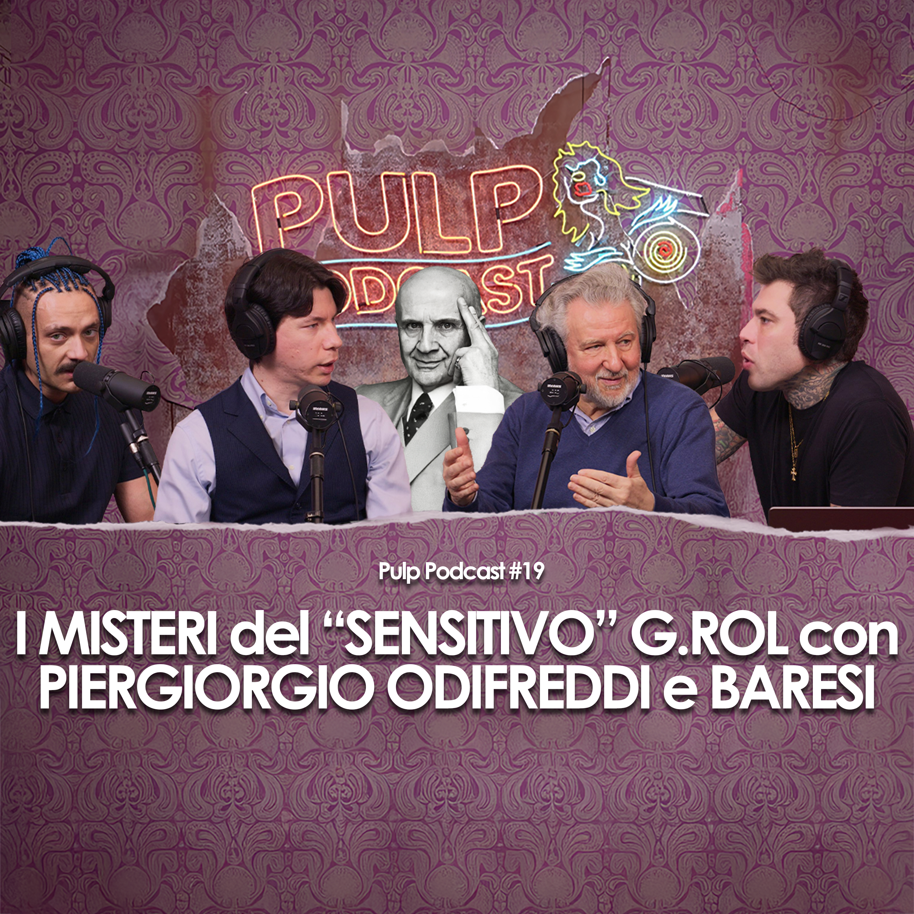 I misteri del “sensitivo” G.Rol con Piergiorgio Odifreddi e Baresi | Pulp Podcast #19
