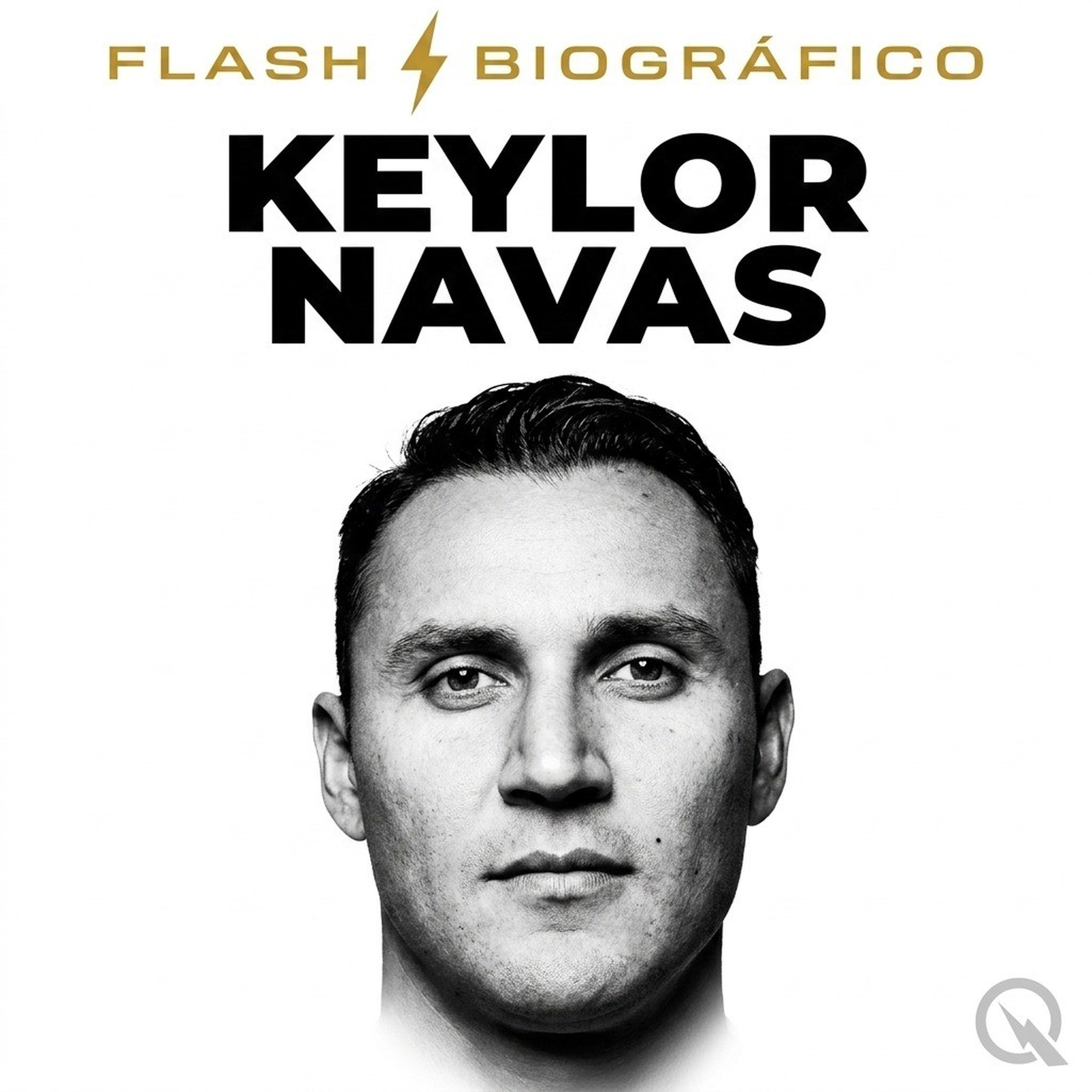 Keylor Navas - Flash Biográfico