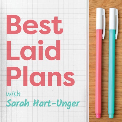 Best of Both Worlds  A Podcast w/ Laura Vanderkam & Sarah Hart-Unger