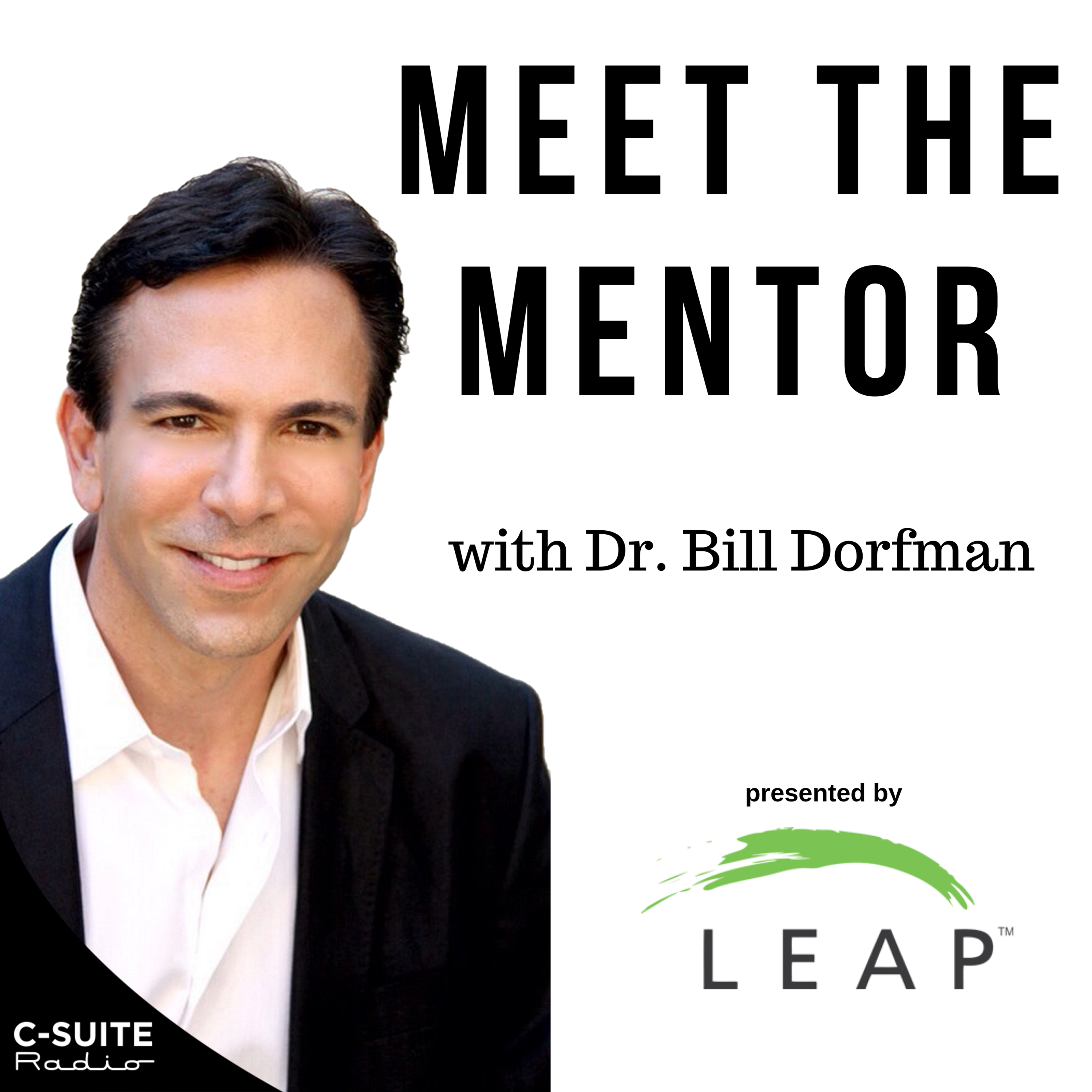 Meet the Mentor with Dr. Bill Dorfman