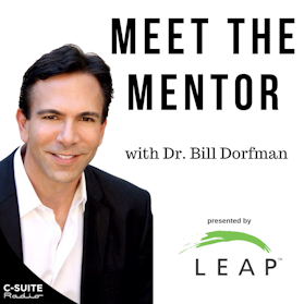 Meet the Mentor with Dr. Bill Dorfman