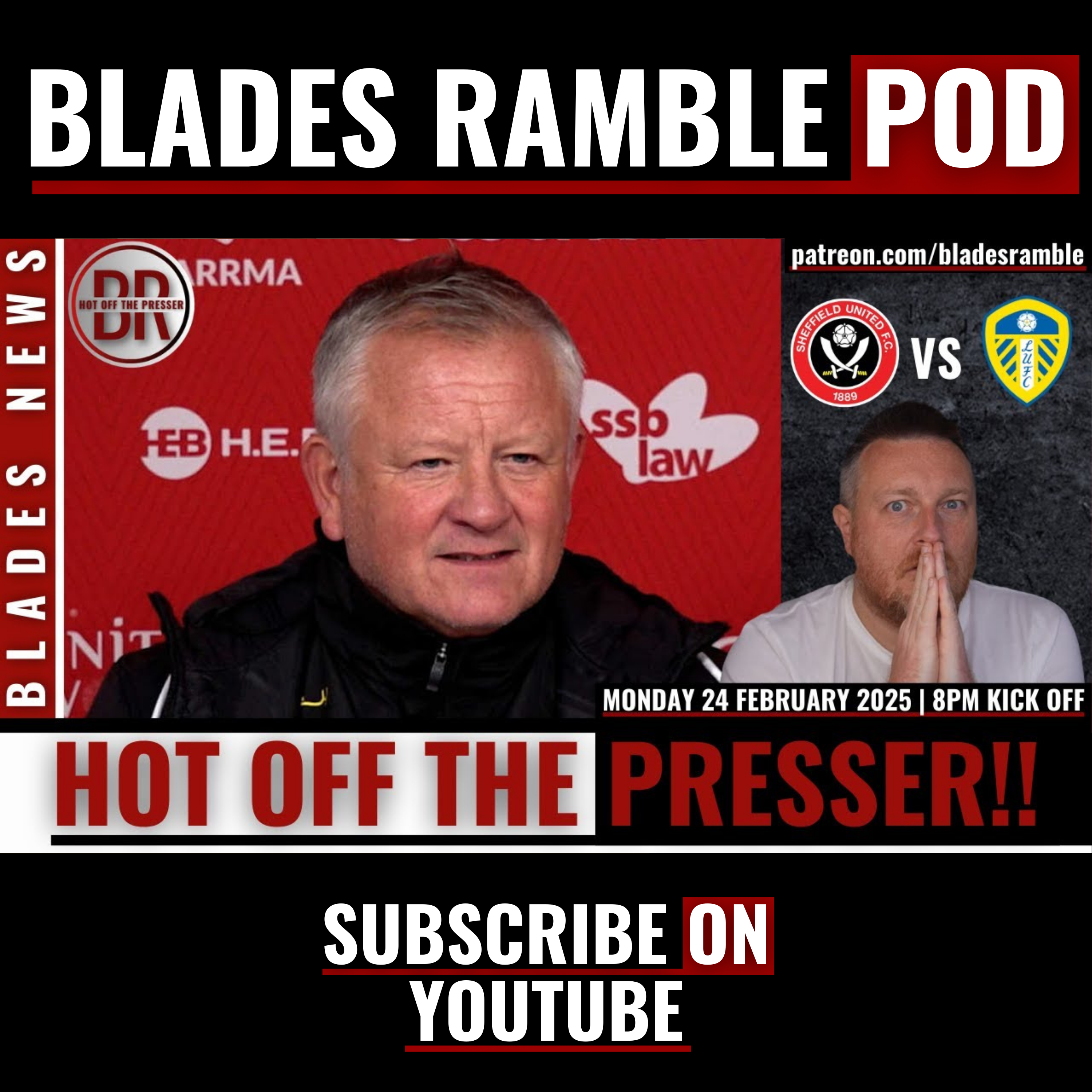 HOT OFF THE PRESSER!! | LEEDS COME TO TOWN!! | INJURY UPDATES