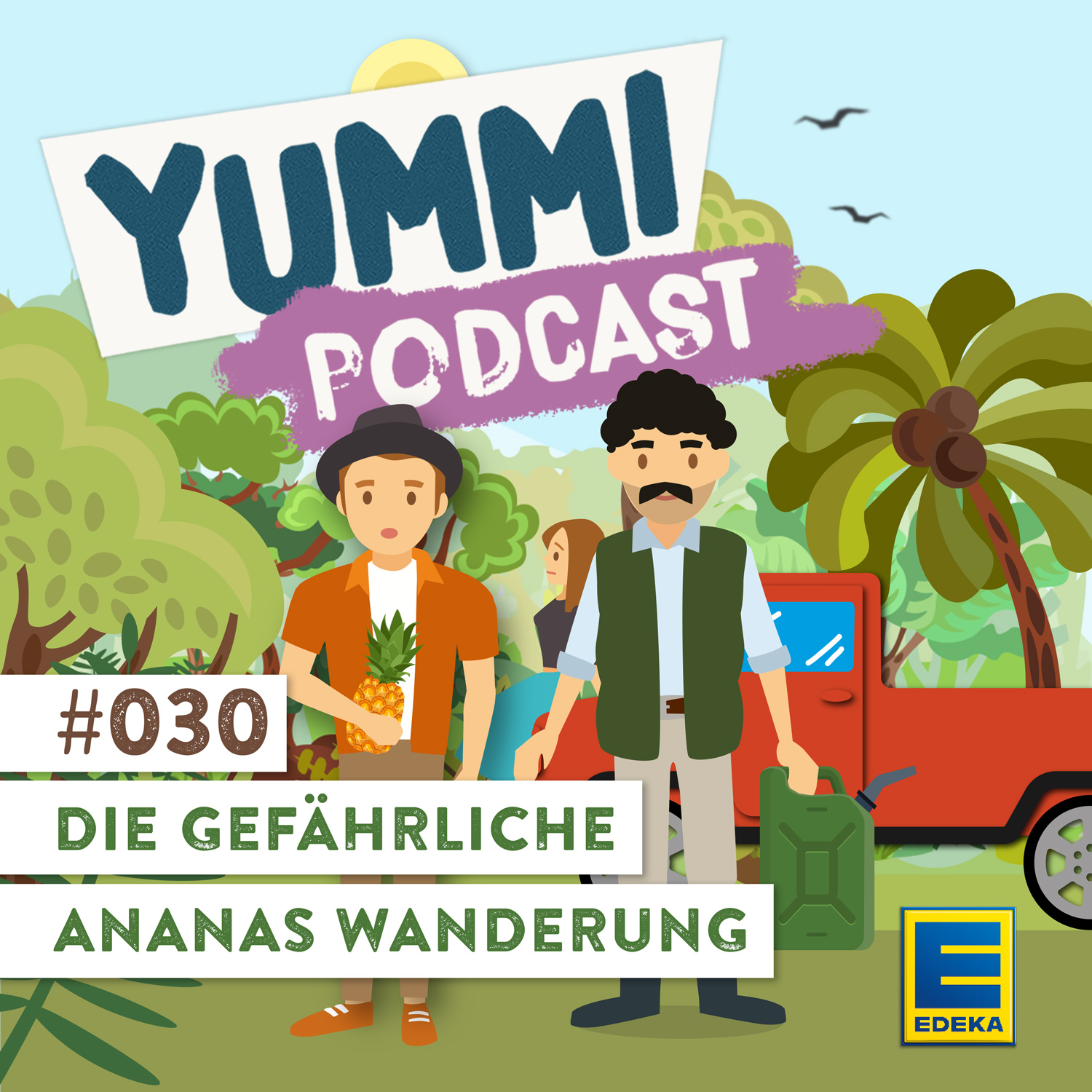 Cover: Die gefährliche Ananas Wanderung