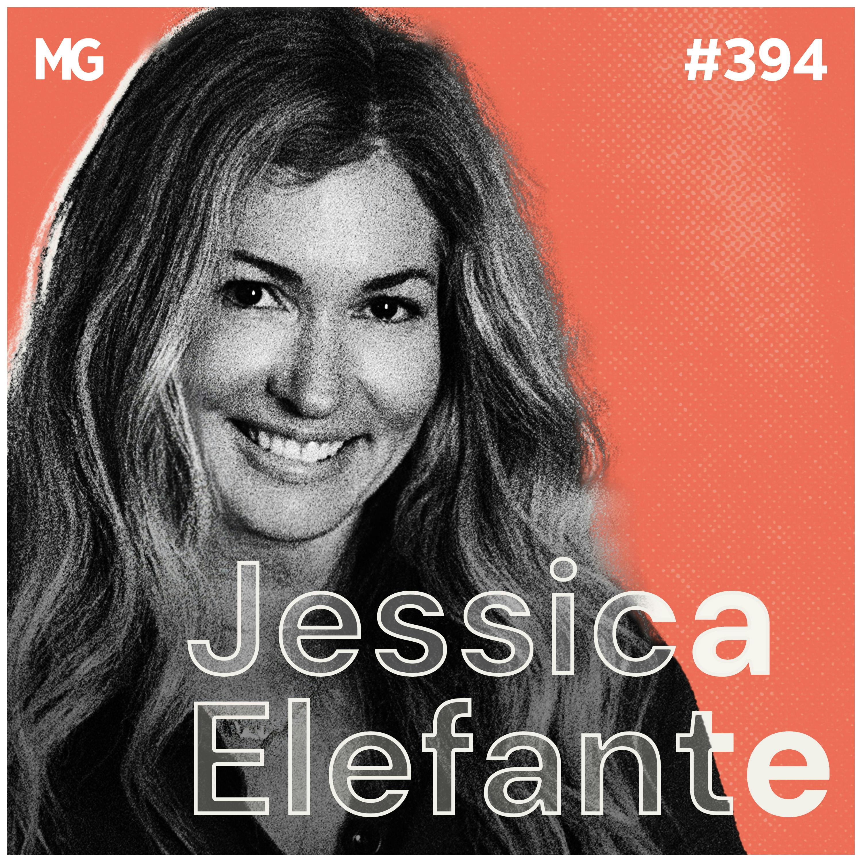 #394: What it Means to Be Human in Our Modern, Digital World with Jessica Elefante