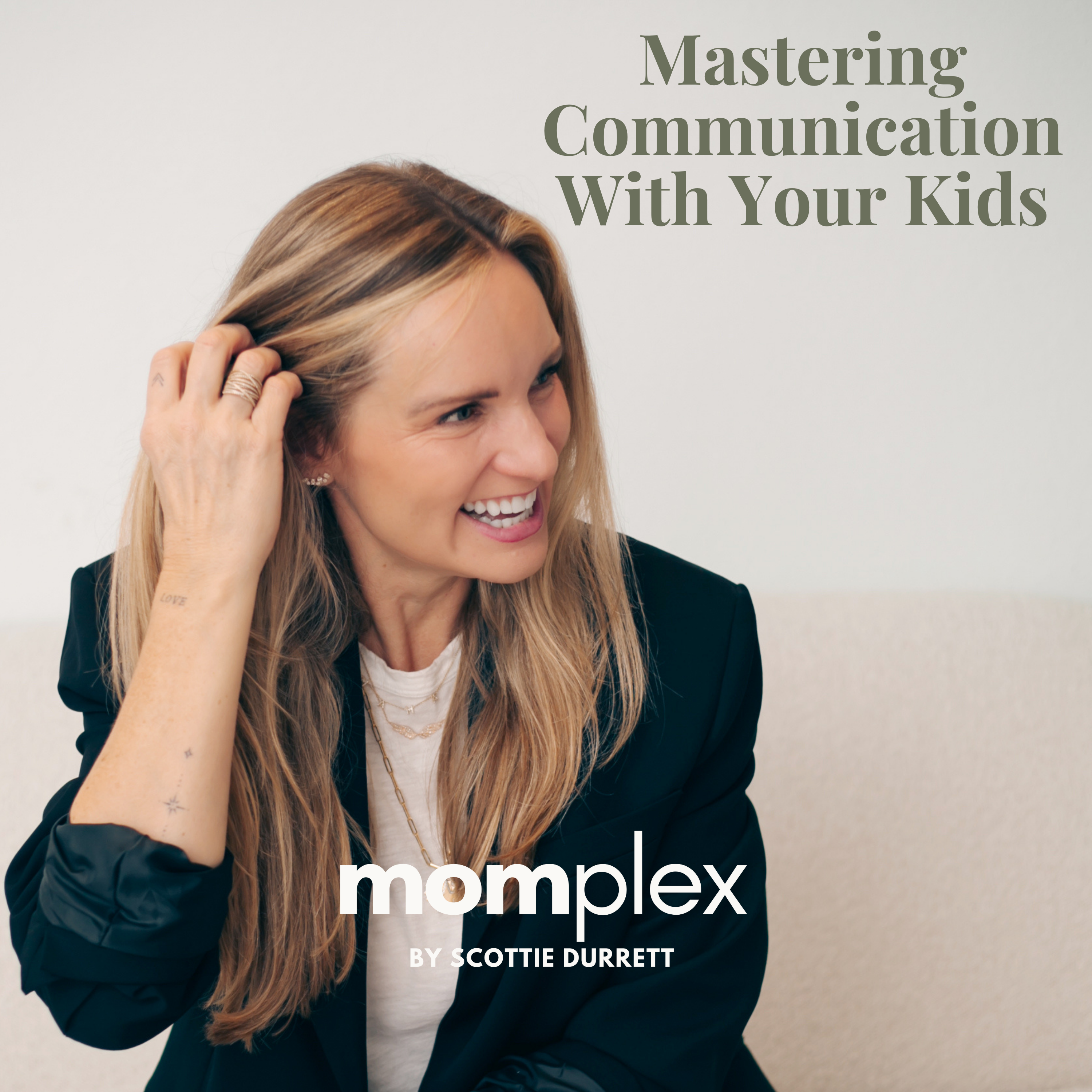Mastering Communication with Your Kids