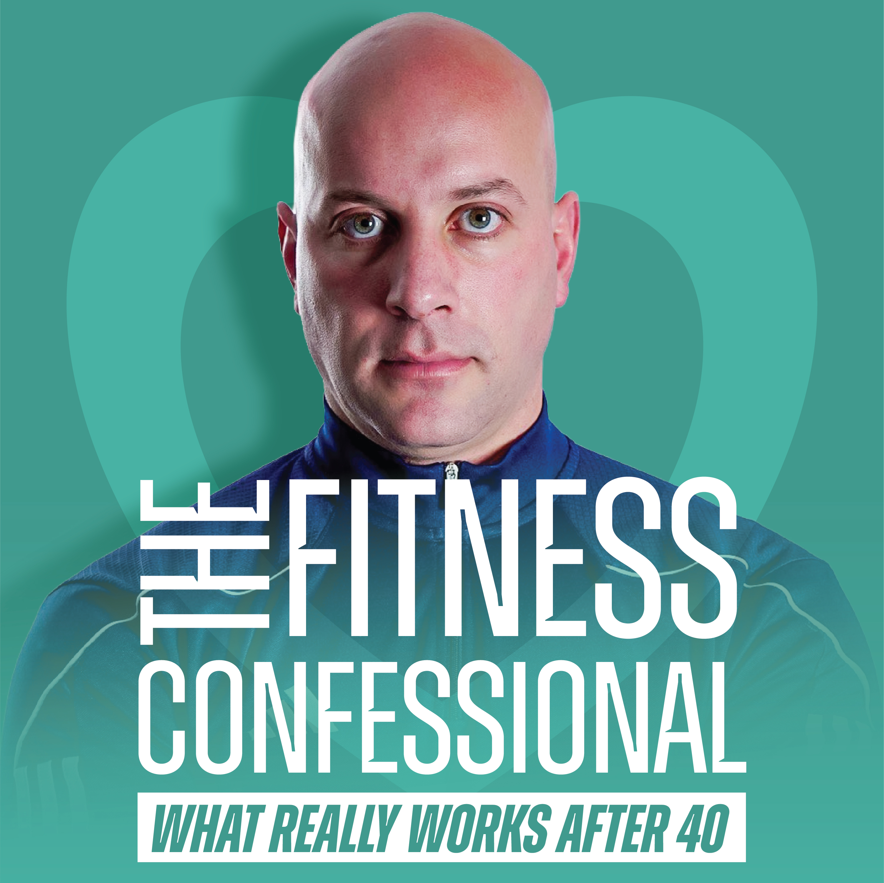 How Men Over 40 Stay Strong, Lean & Healthy episode artwork