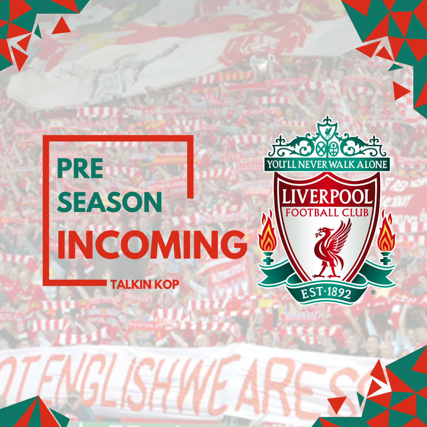 Pre Season Incoming | LFC Sunday Night Chat episode artwork