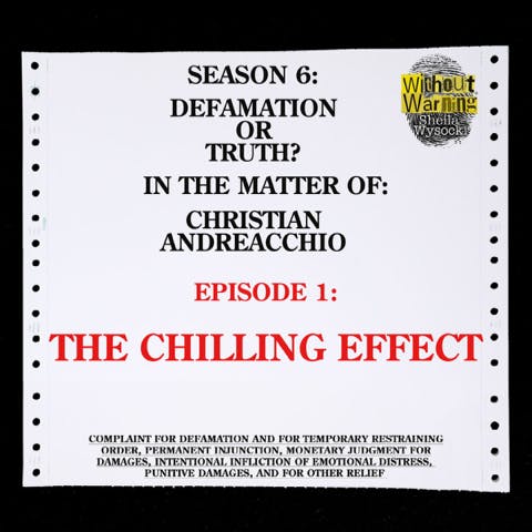 CHRISTIAN ANDREACCHIO CASE~The Chilling Effect ~ Defamation or Truth? In the Matter of: Christian Andreacchio