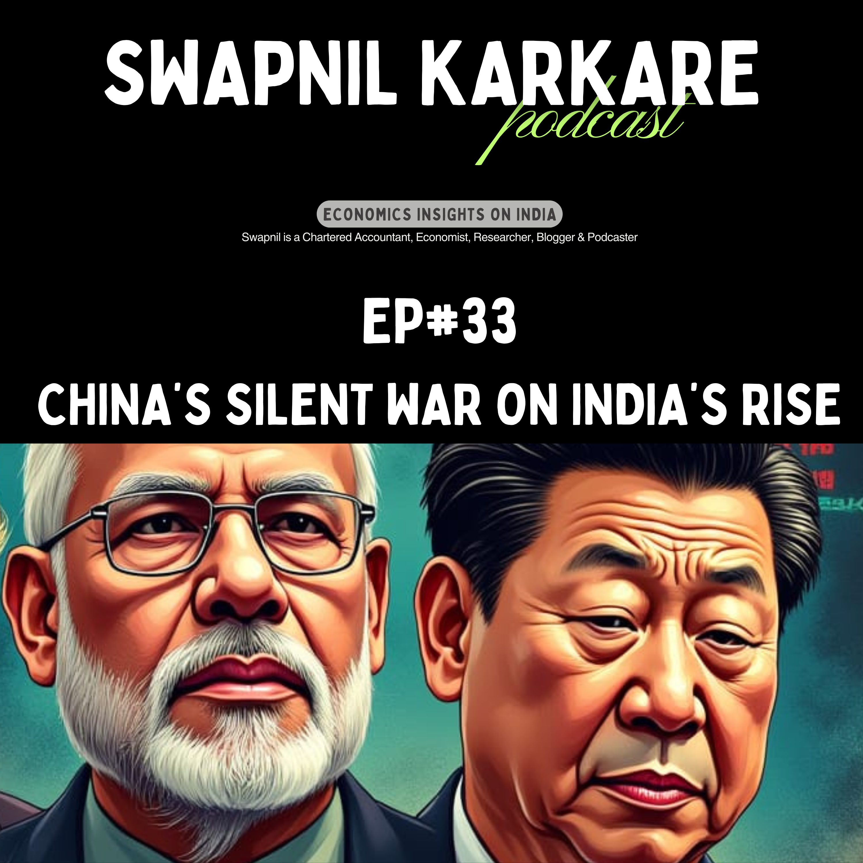 China’s Silent War on India’s Rise: What You’re Not Being Told! episode artwork
