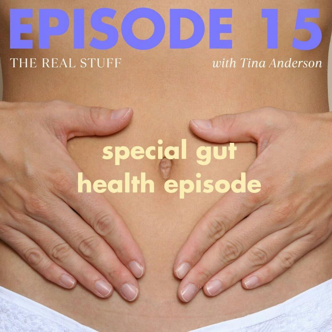 Gut health, working with your spouse & finding balance (Special EXPERT episode with Tina Anderson)