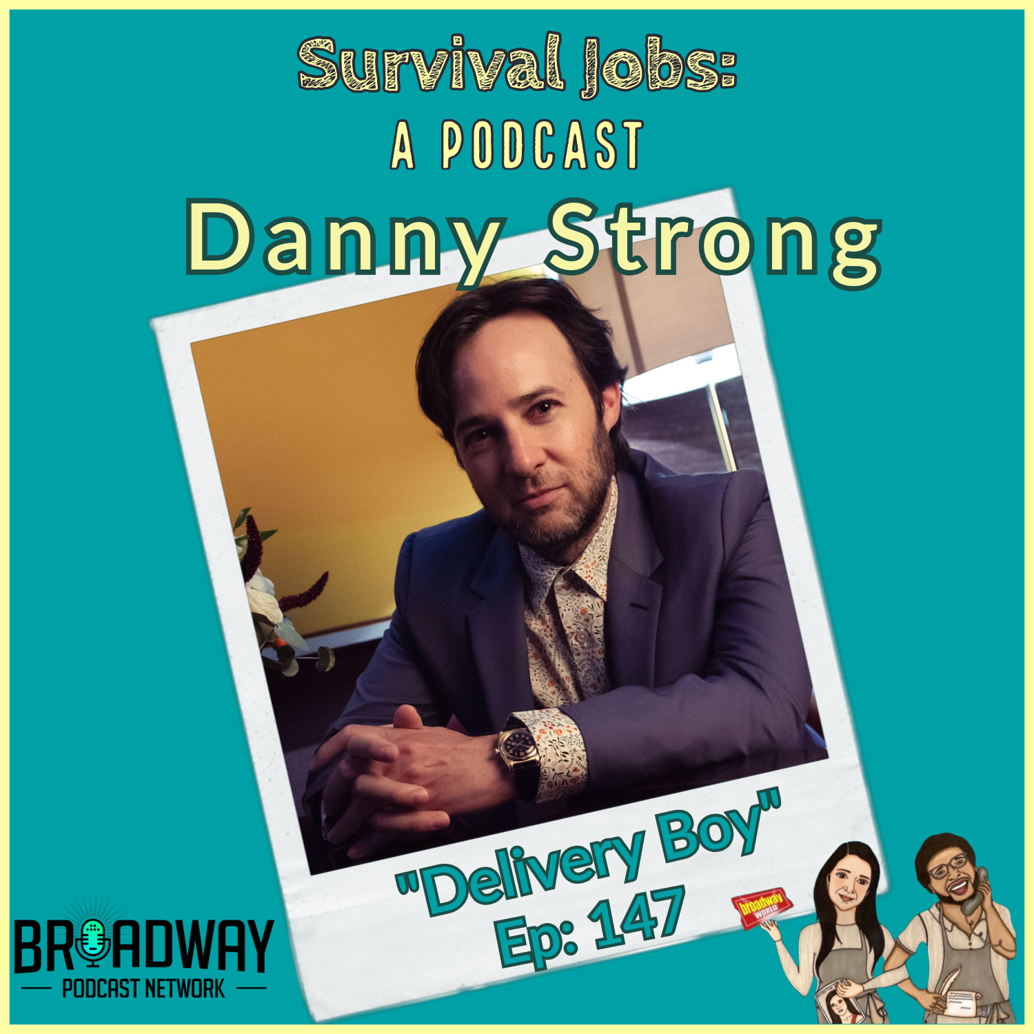 Episode 147 | Danny Strong: "Delivery Boy"