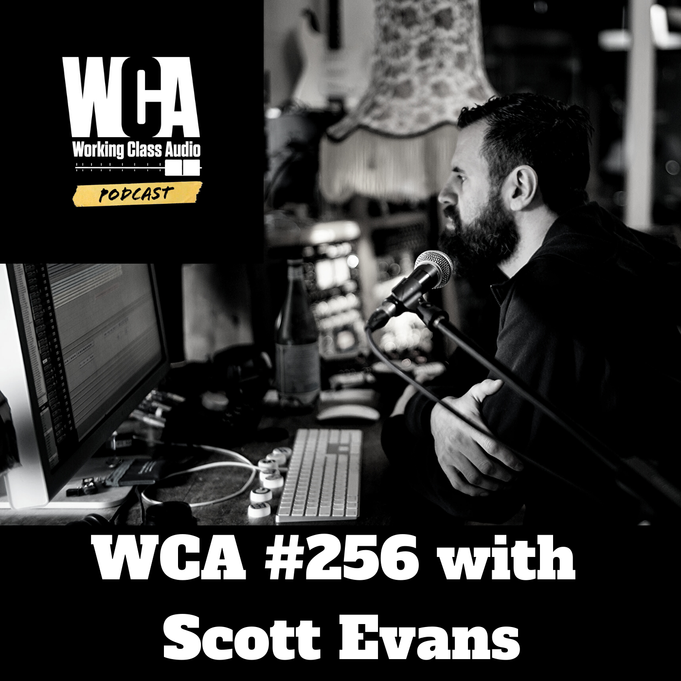 WCA #256 with Scott Evans - Quitting his day job, Drug money, Wrestling mixes,  Imposter syndrome and being financially conservative.
