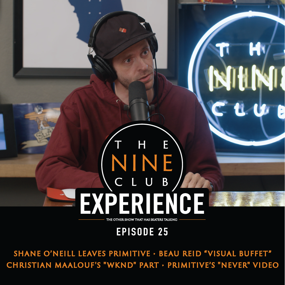 EXPERIENCE #25 - Shane O'neill, Primitive "Never", Zion Wright, Christian Maalouf