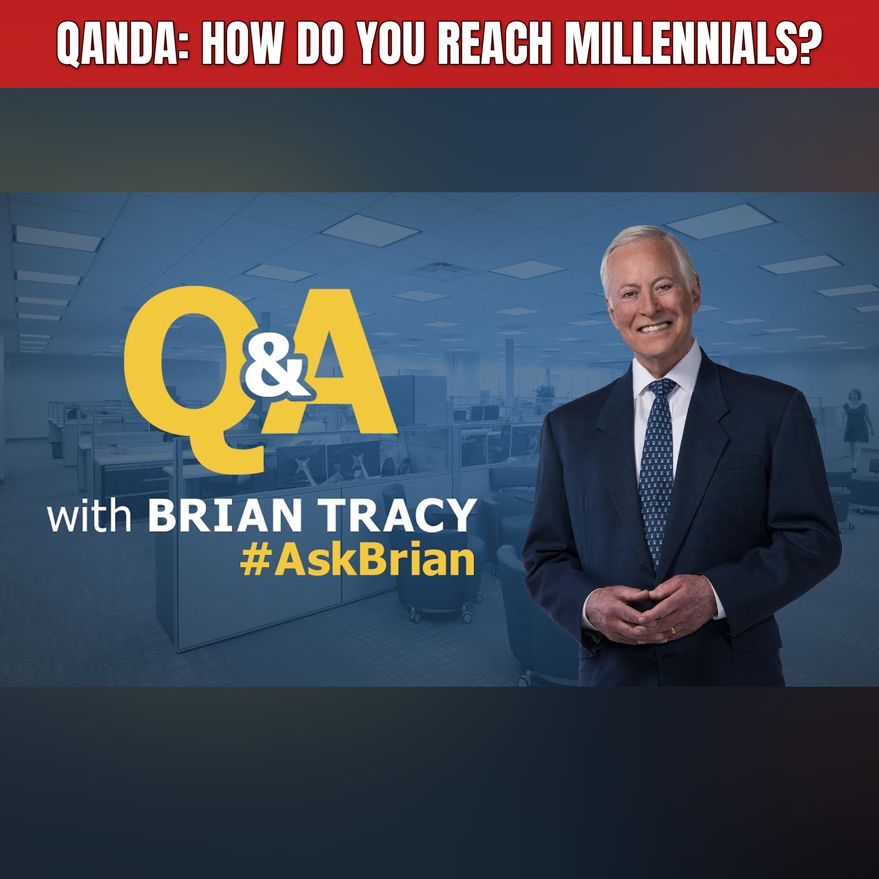 QandA: How Do You Reach Millennials? episode artwork