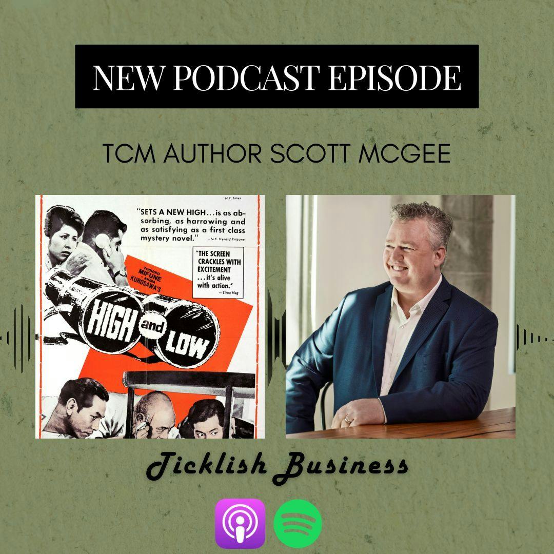 #205: High and Low (1963 with Scott McGee) #205: High and Low (1963 with Scott McGee)