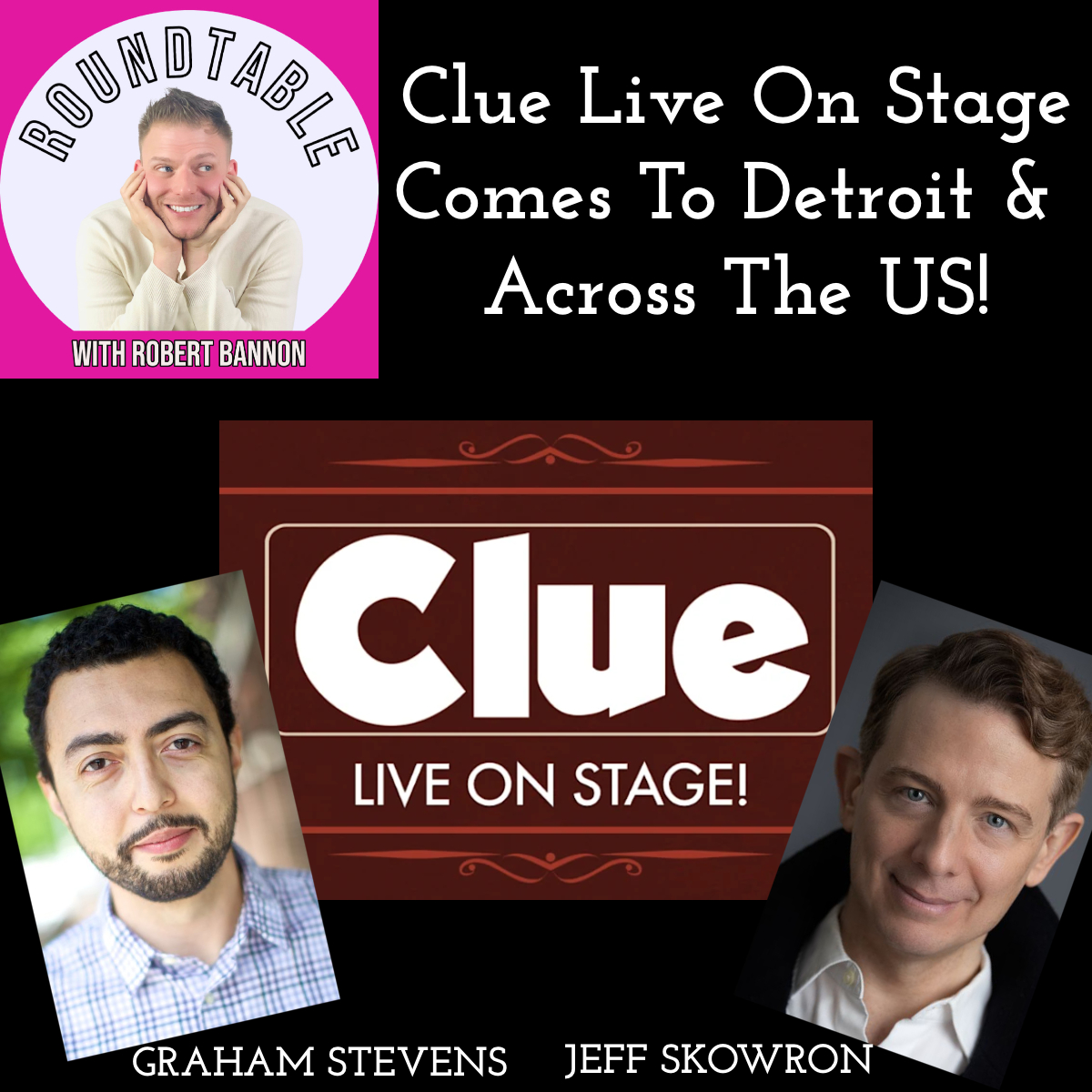 The Roundtable with Robert Bannon