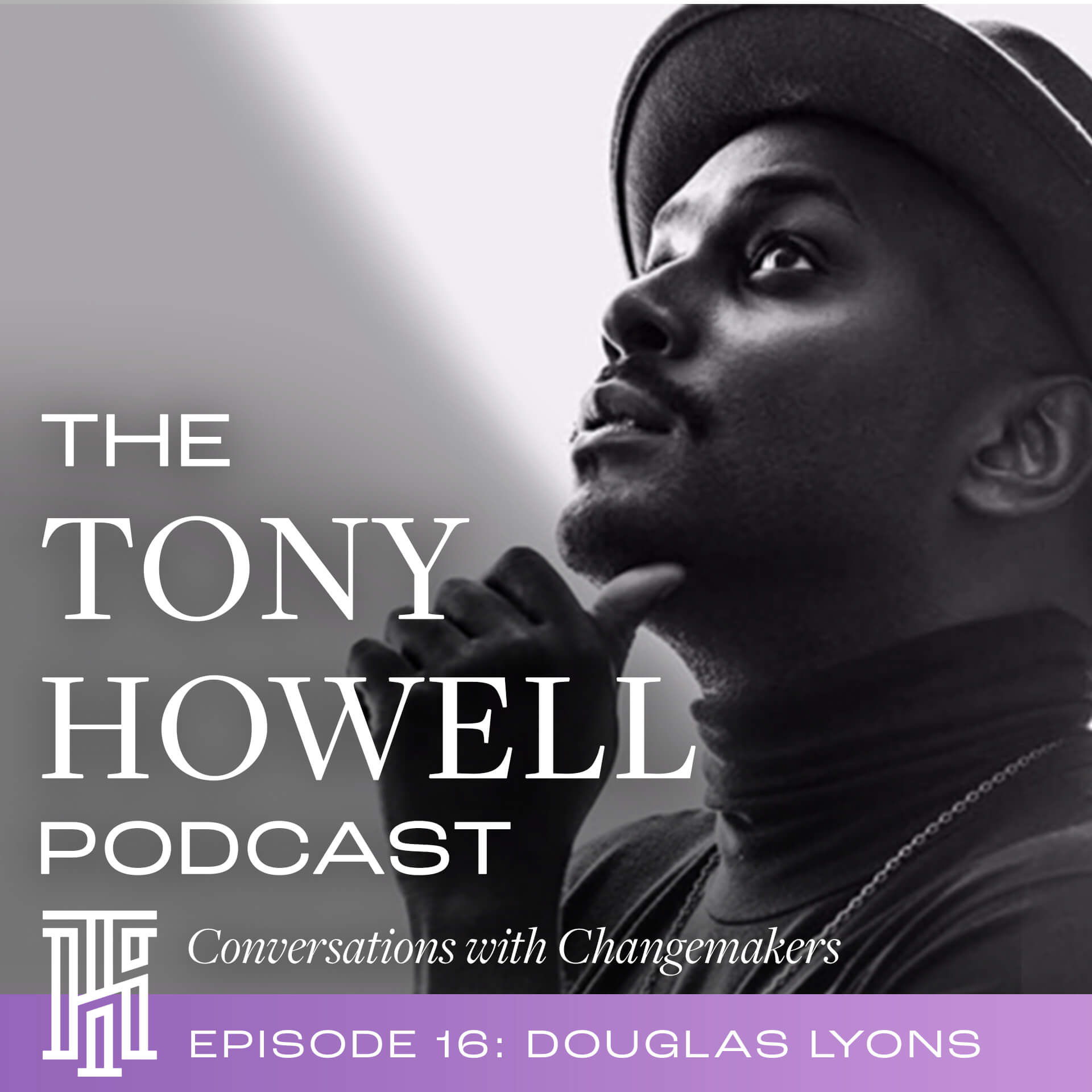 The Tony Howell Podcast