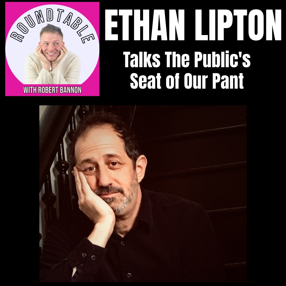 The Roundtable with Robert Bannon