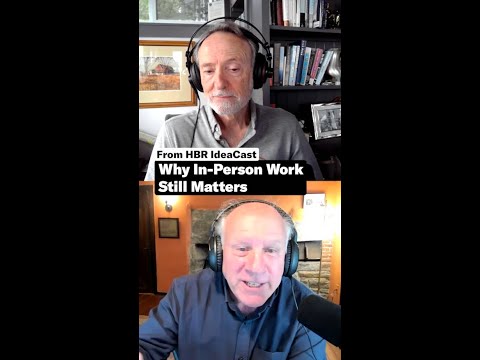 Why In-Person Work Still Matters