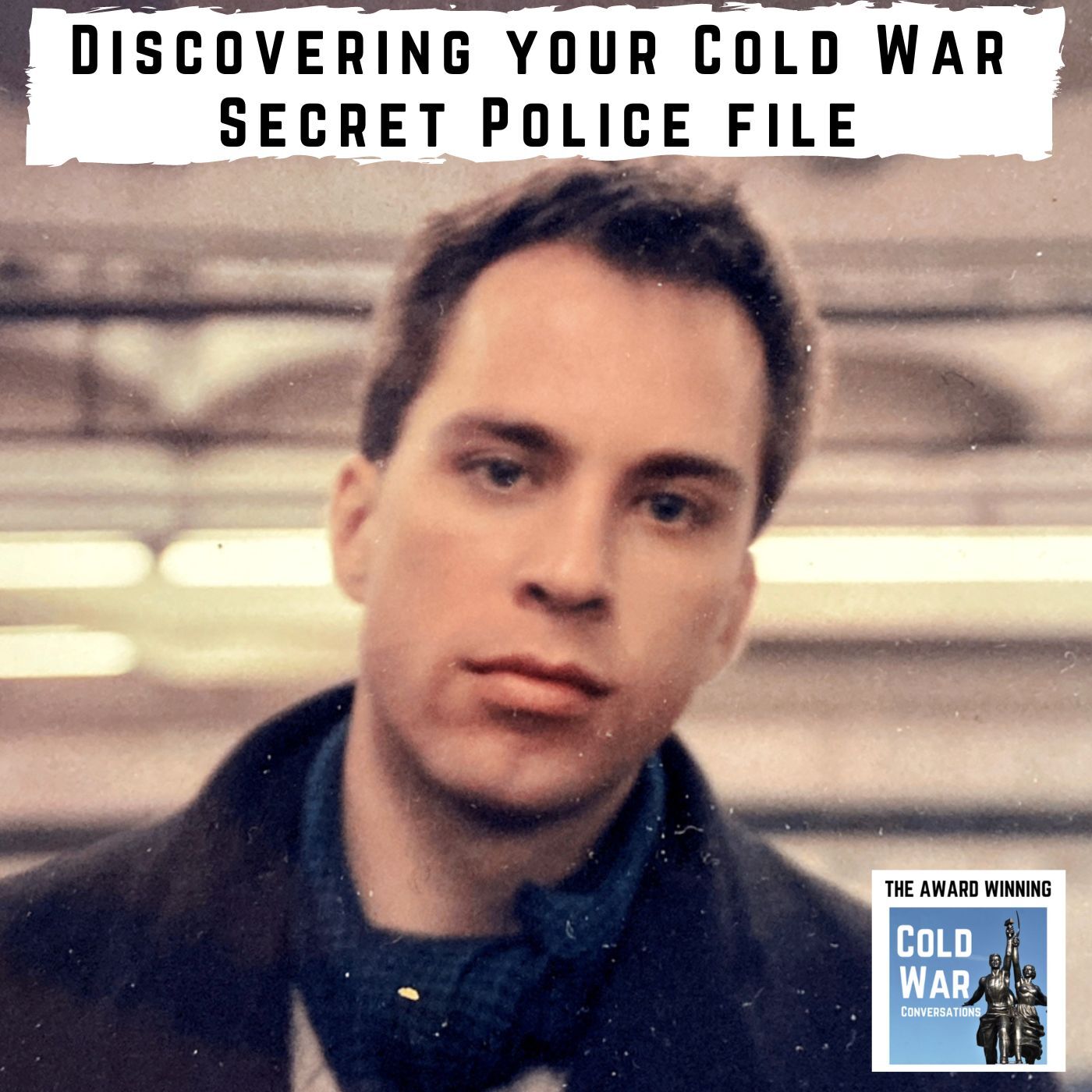 Cold War Conversations Podcast