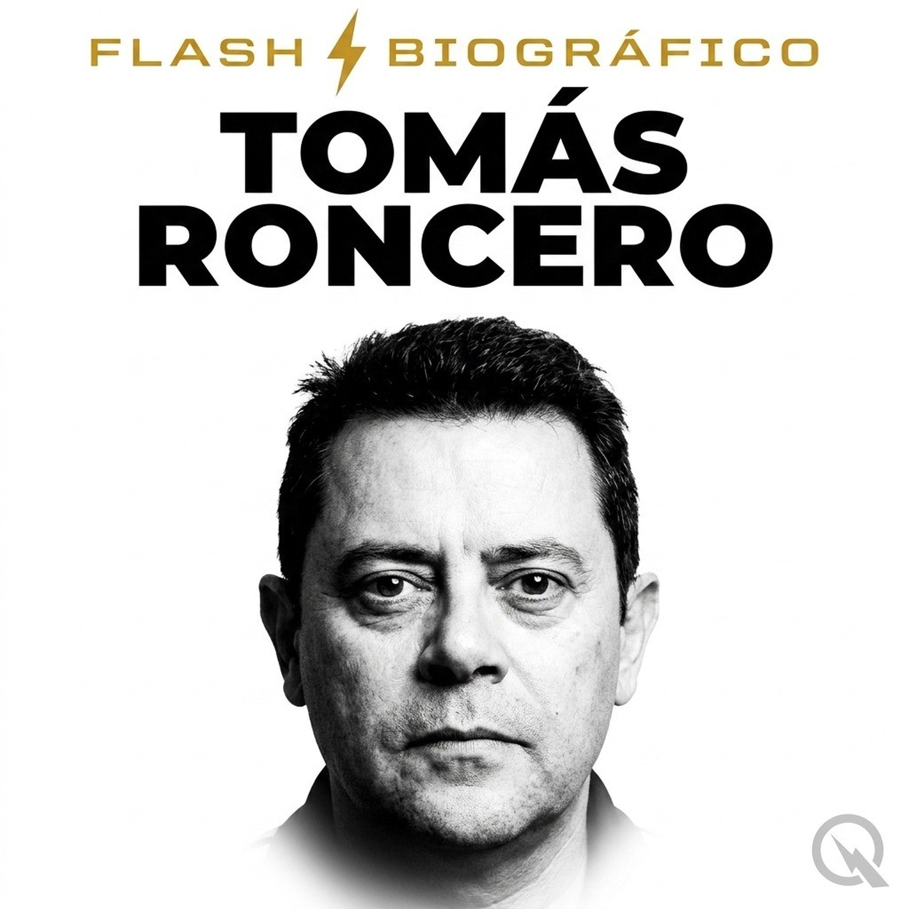 Tomás Roncero - Flash Biográfico