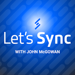 Let's Sync with John McGowan