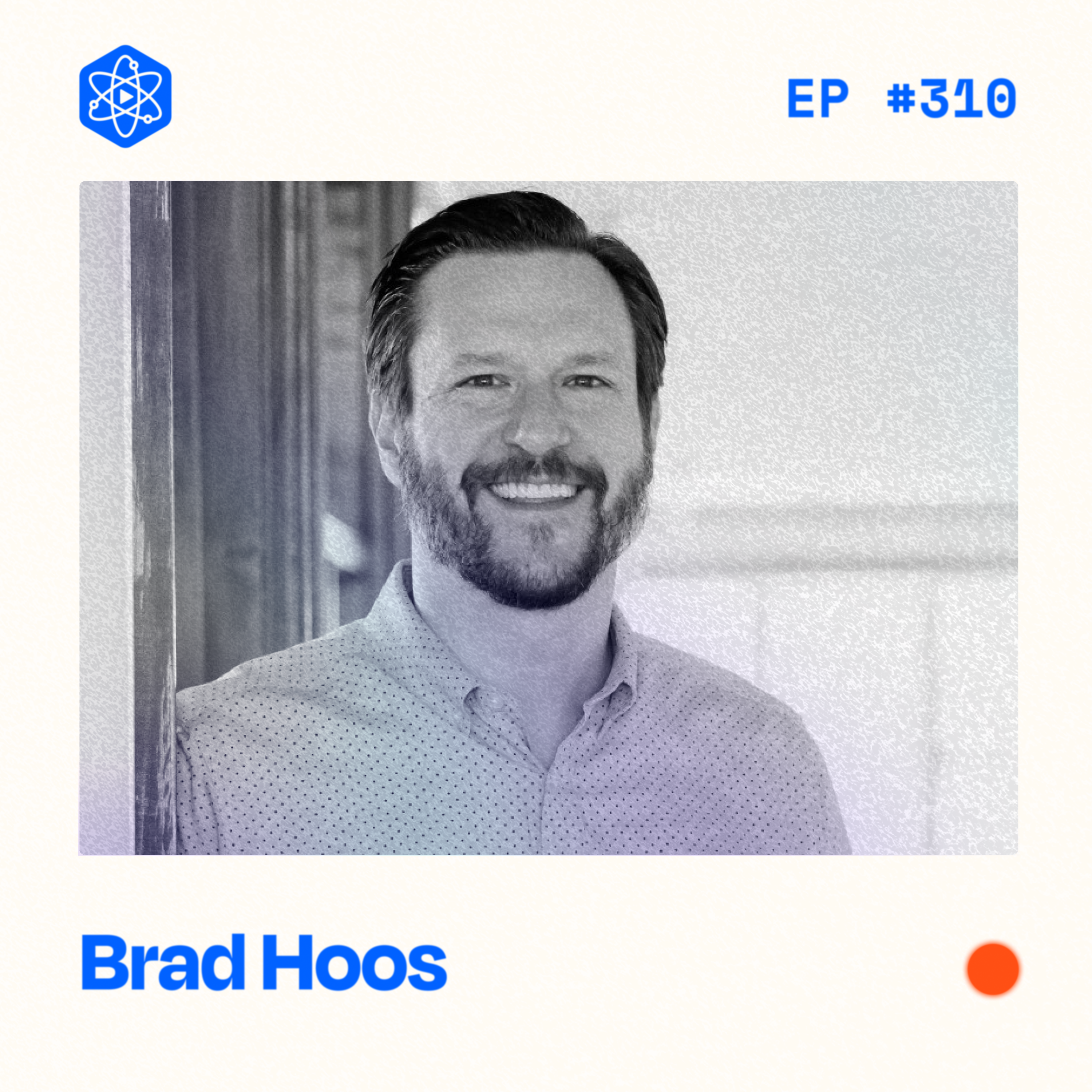#310: Brad Hoos — What 50,000 influencer campaigns tell us about what brands really care about