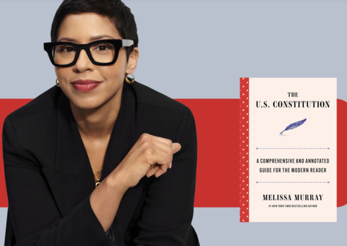 Melissa Murray: Understanding the US Constitution