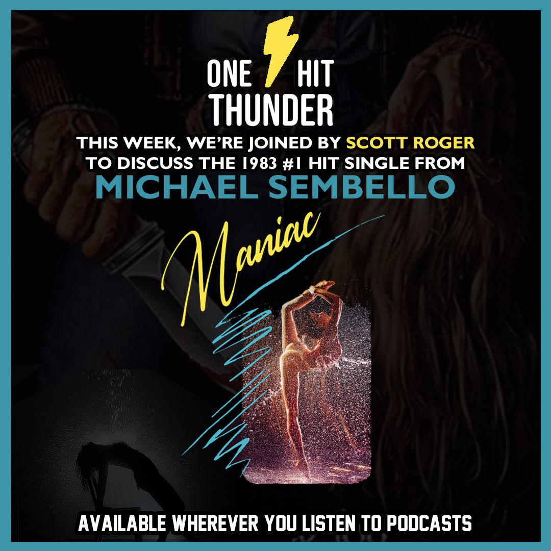 “Maniac” by Michael Sembello (f/ Scott Roger)