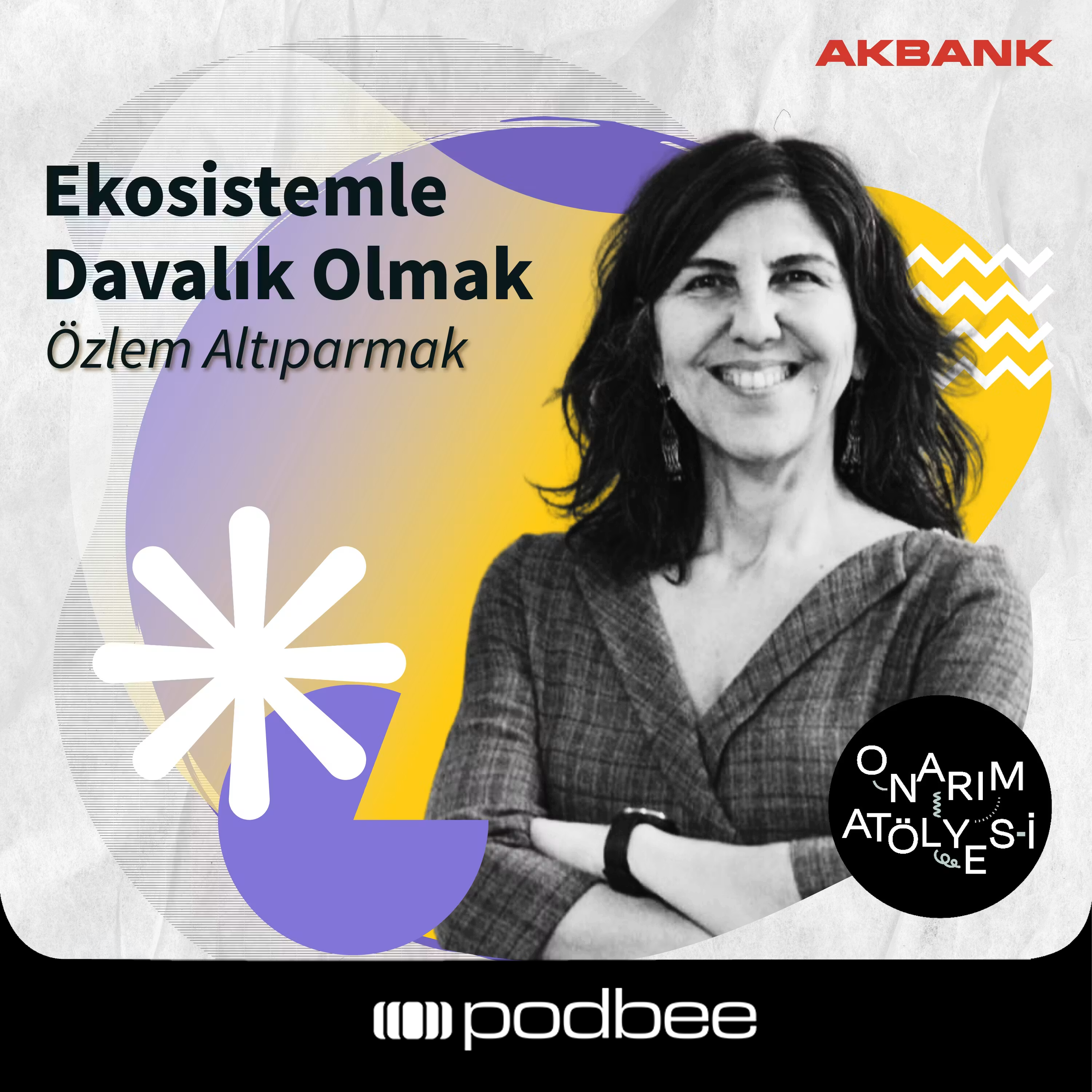 S2E33: Ekosistemle Davalık Olmak // Konuk: Özlem Altıparmak