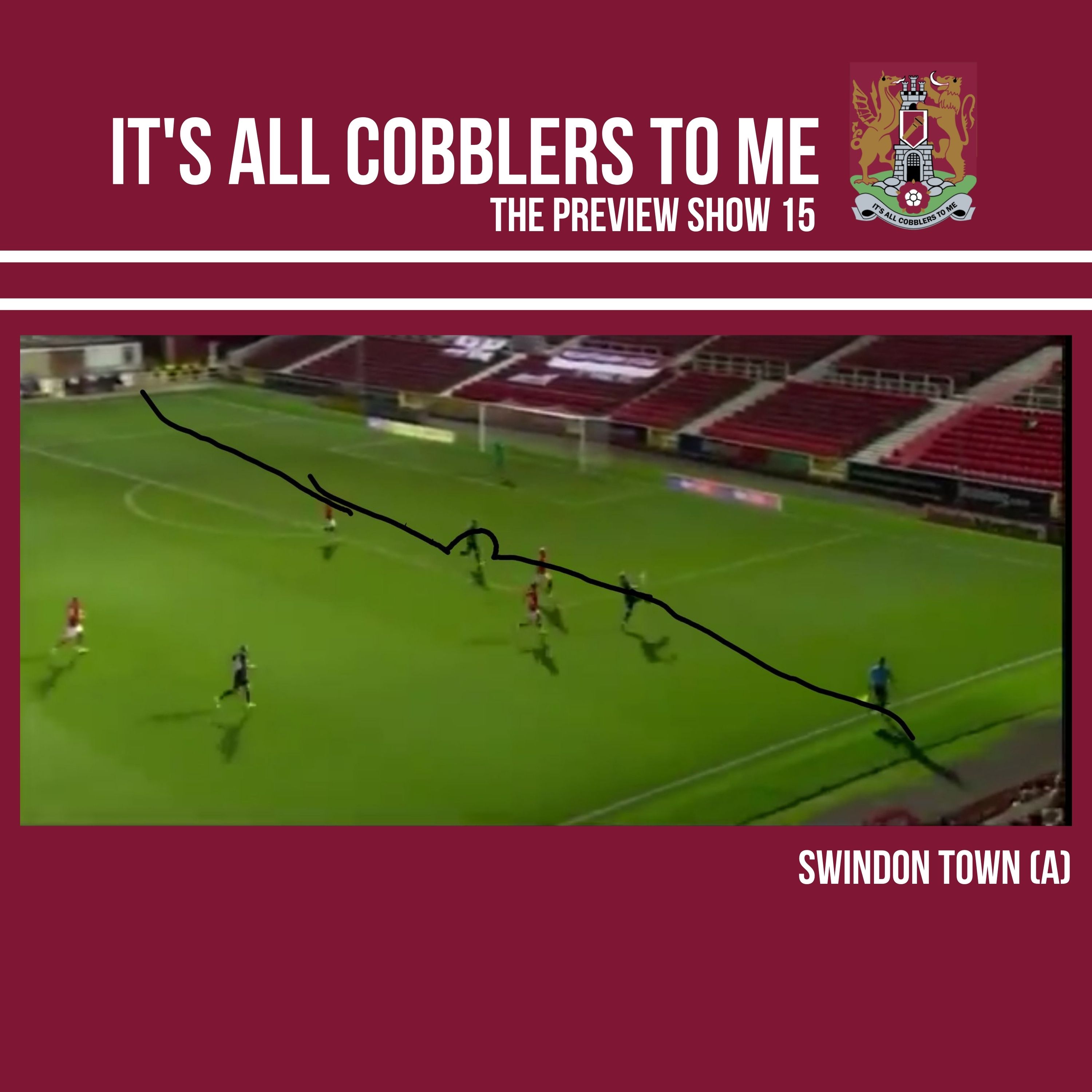 The Preview Show: How Wide Is Swindon's Pitch? episode artwork