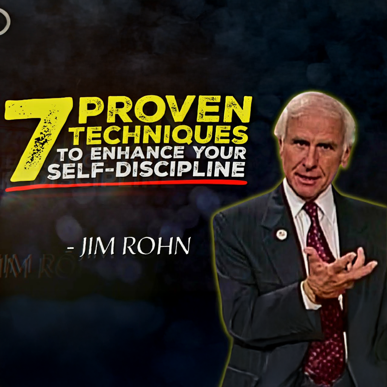 7 Proven Techniques to Enhance Your Self Discipline | Jim Rohn Motivation