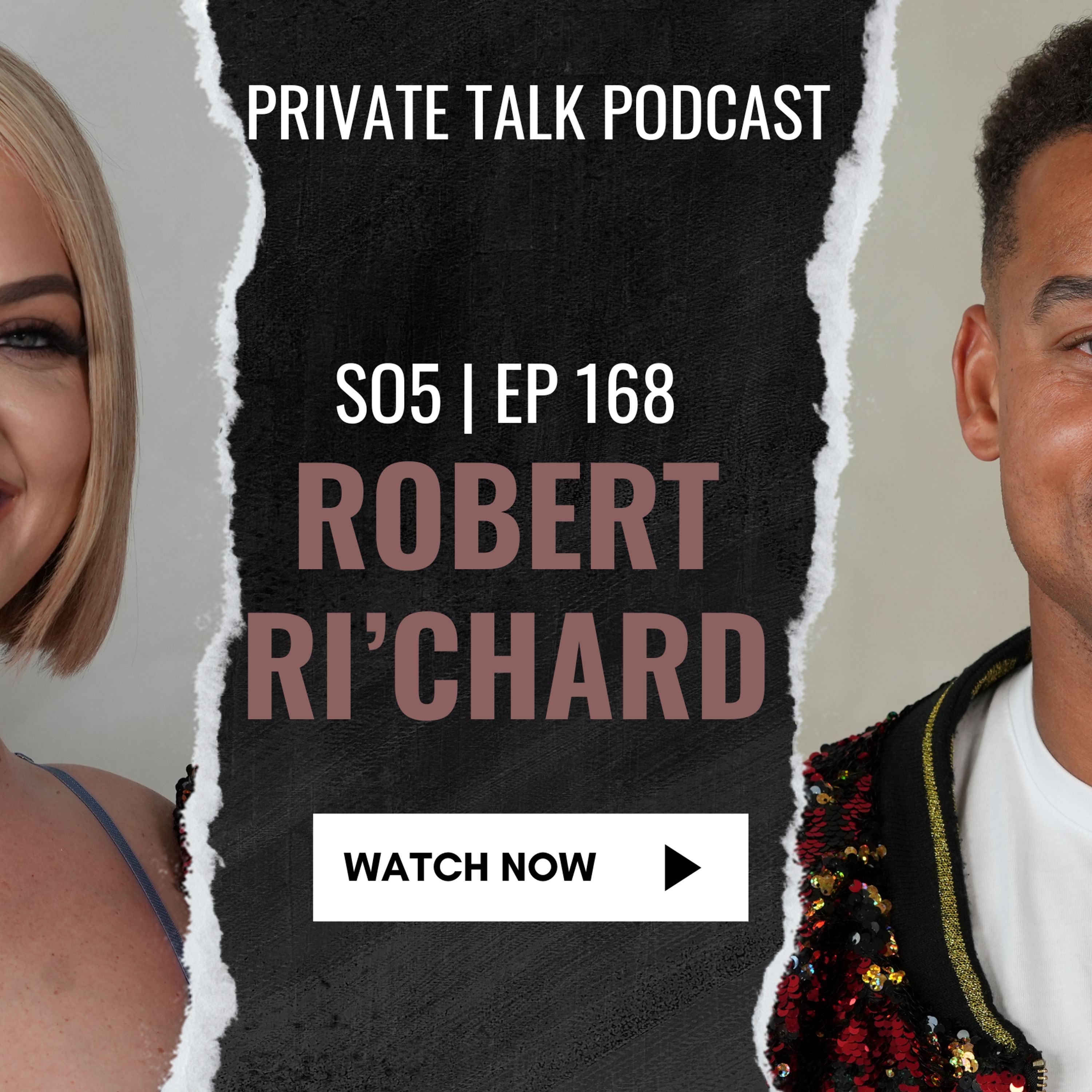 ROBERT RI'CHARD | EP 168 episode artwork