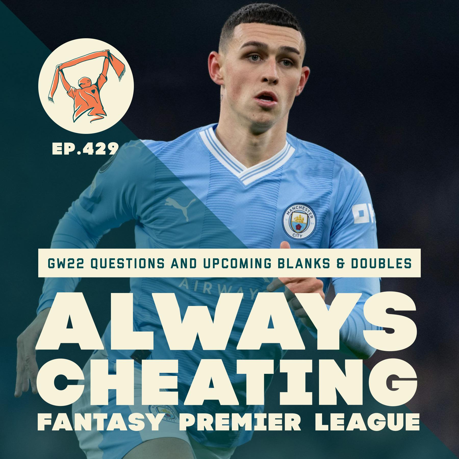 FPL Returns with GW22 Questions & Our Guide to Upcoming Blanks & Doubles
