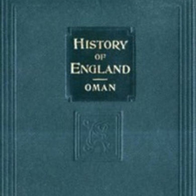 A History Of England by Charles William Chadwick Oman ~ Full Audiobook