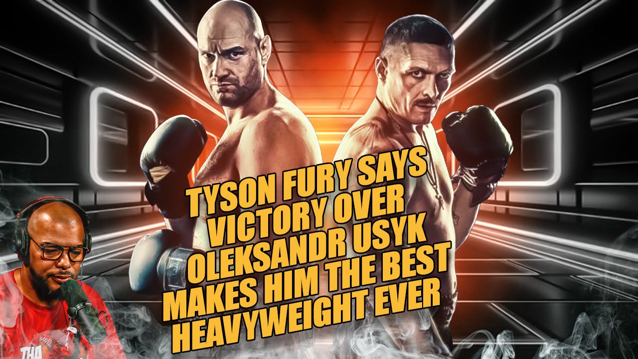 ☎️ Tyson Fury Says A Win Vs Oleksandr Usyk ‘This Win Puts Me At Number One’