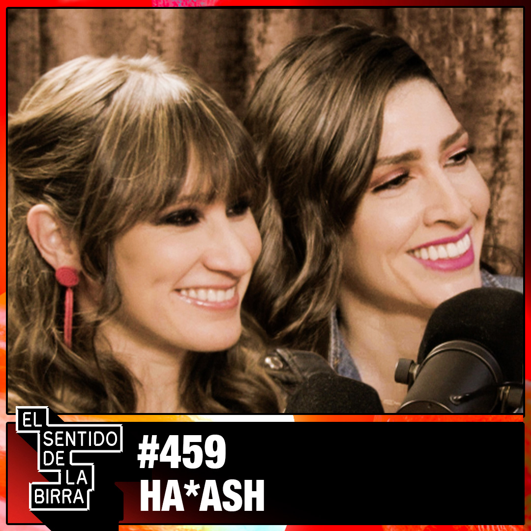 Hermanas y compañeras de camerino | Ha*Ash | Cap.459 episode artwork