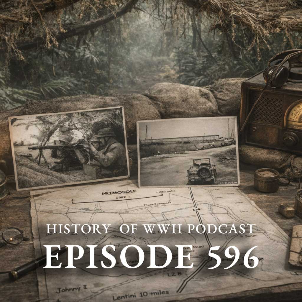 Episode 596-The First Bridge Too Far