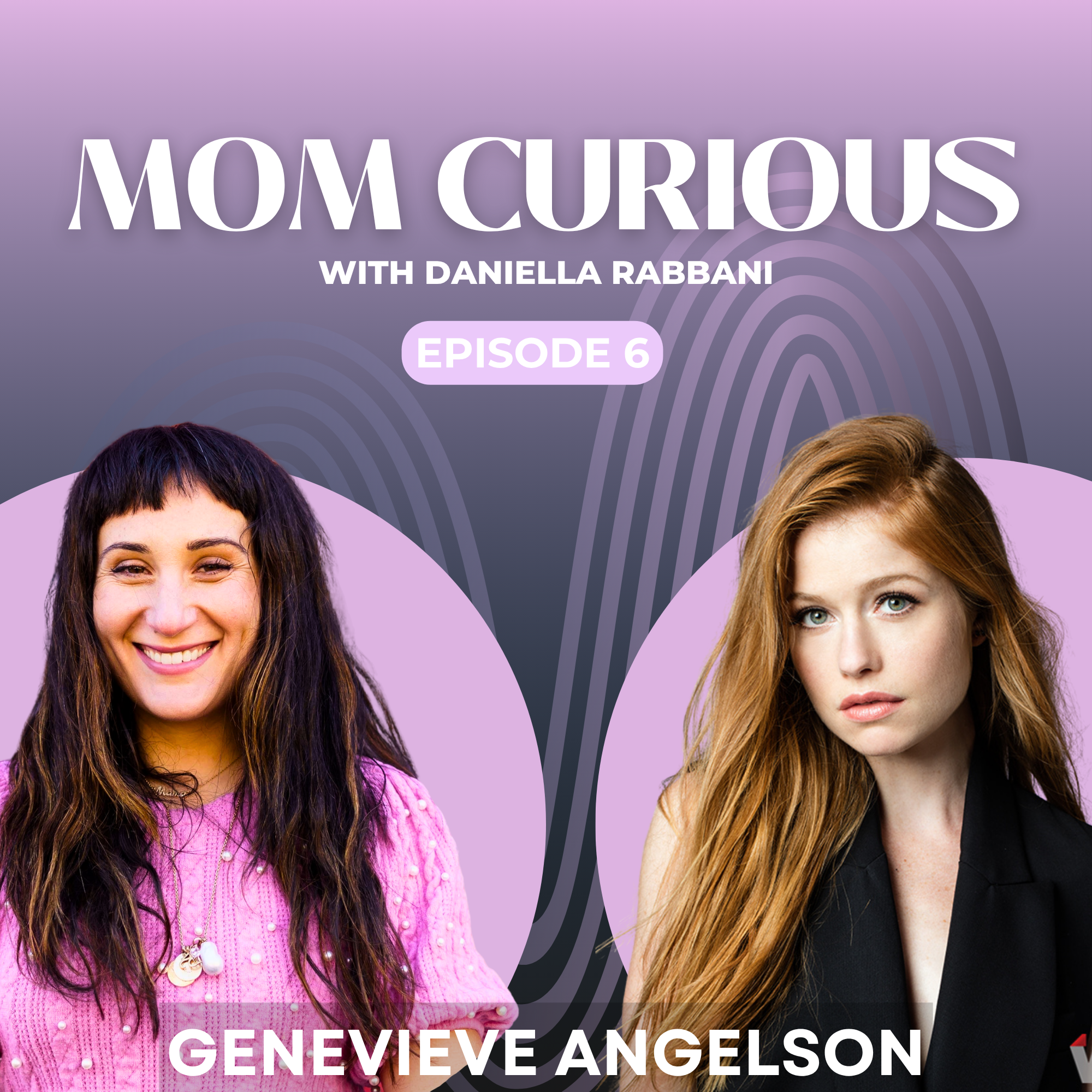 Mom Curious - Genevieve Angelson episode artwork