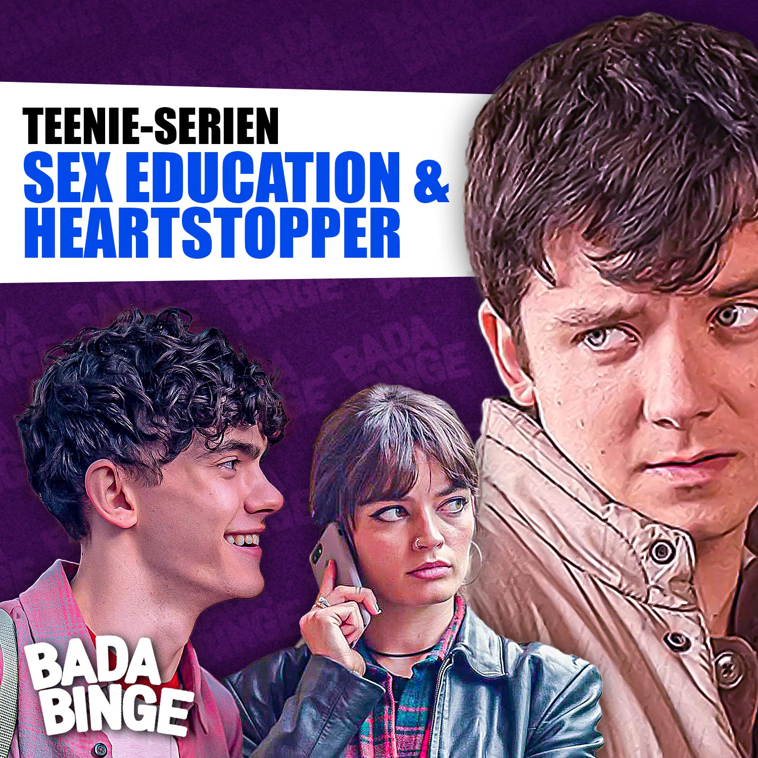 #171 | SEX EDUCATION & HEARTSTOPPER: Diese Serien hätten wir gerne als Teenies geguckt episode artwork