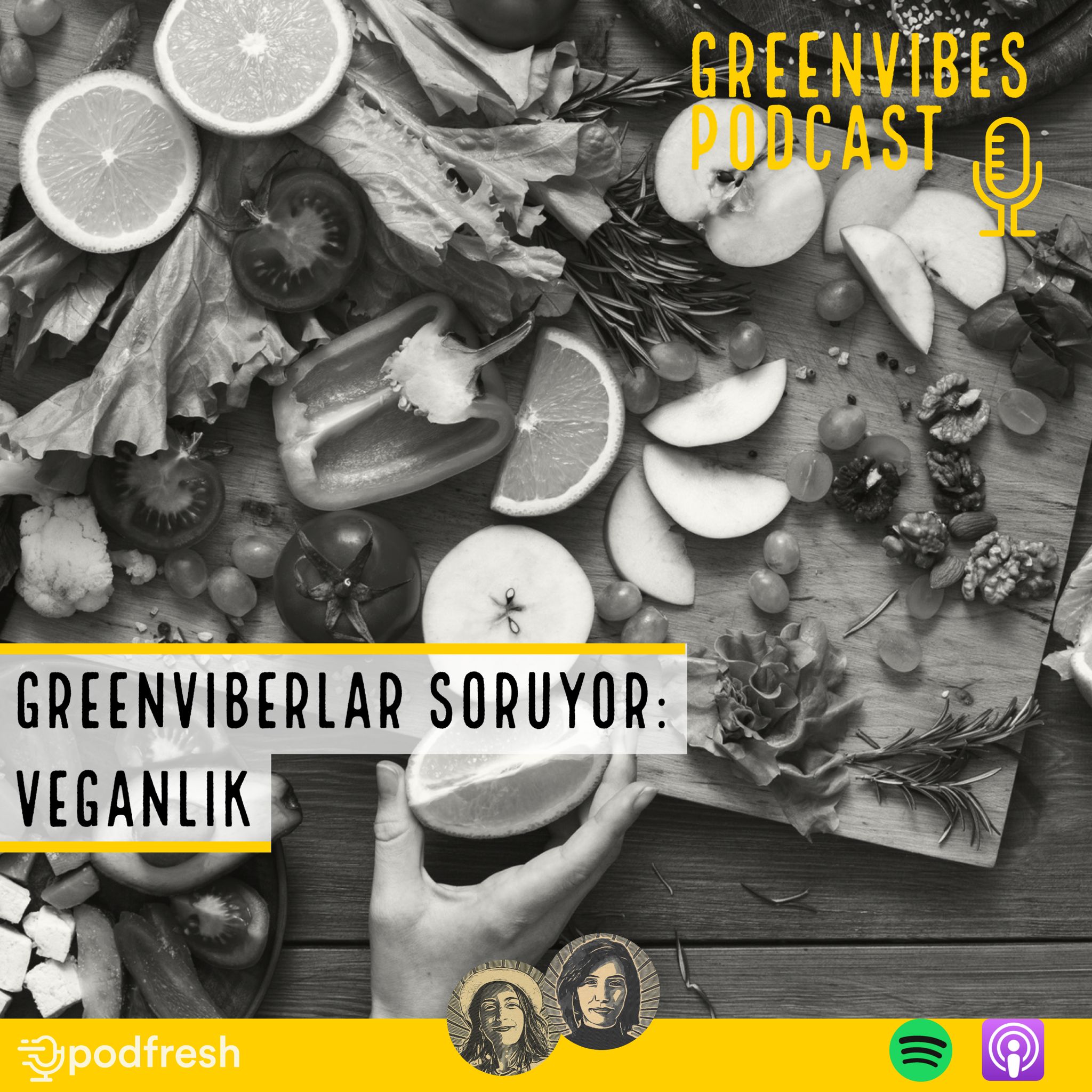 Greenviberlar Soruyor: Veganlık