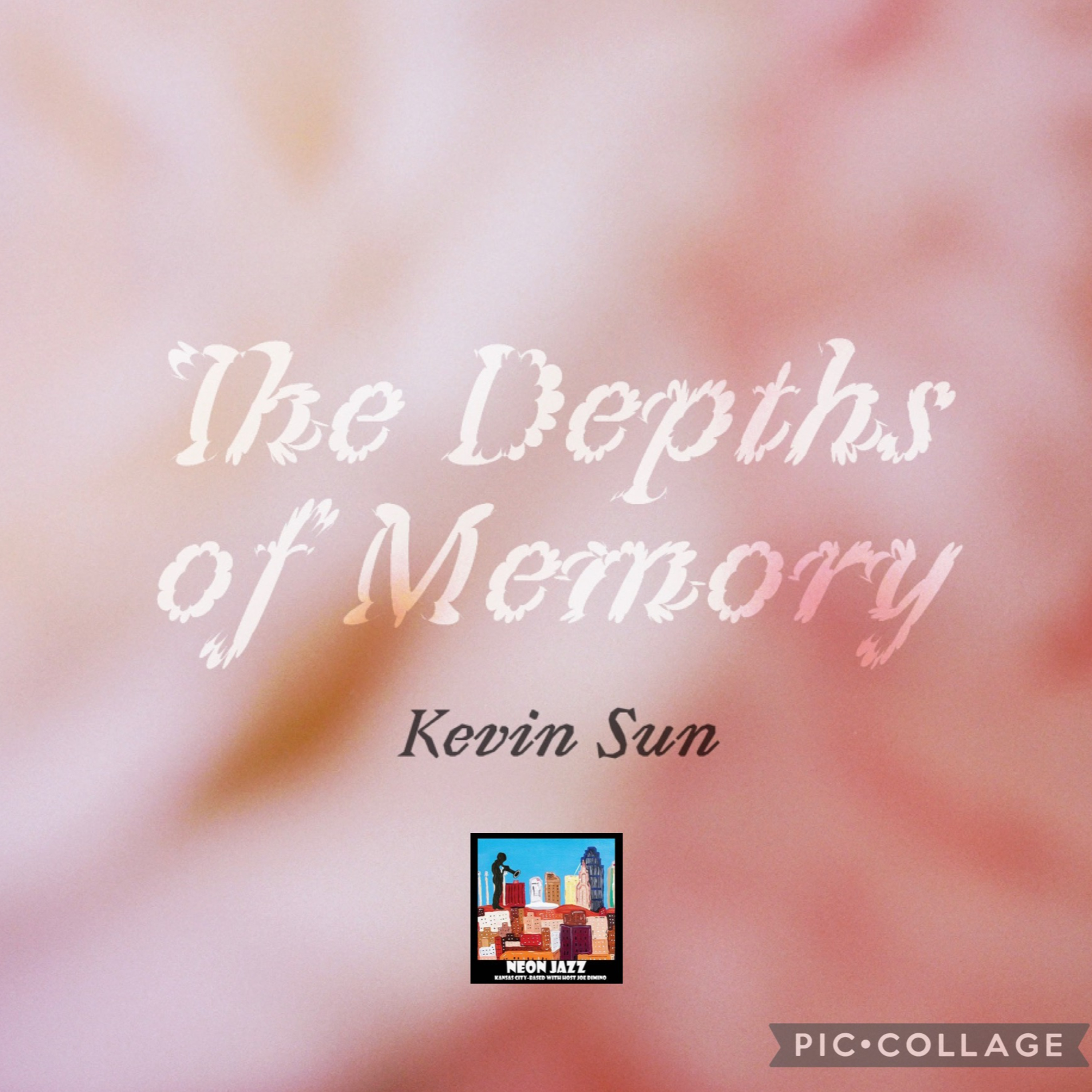 Jazz Saxophonist & Composer Kevin Sun on the 2023 CD The Depths of Memory episode artwork
