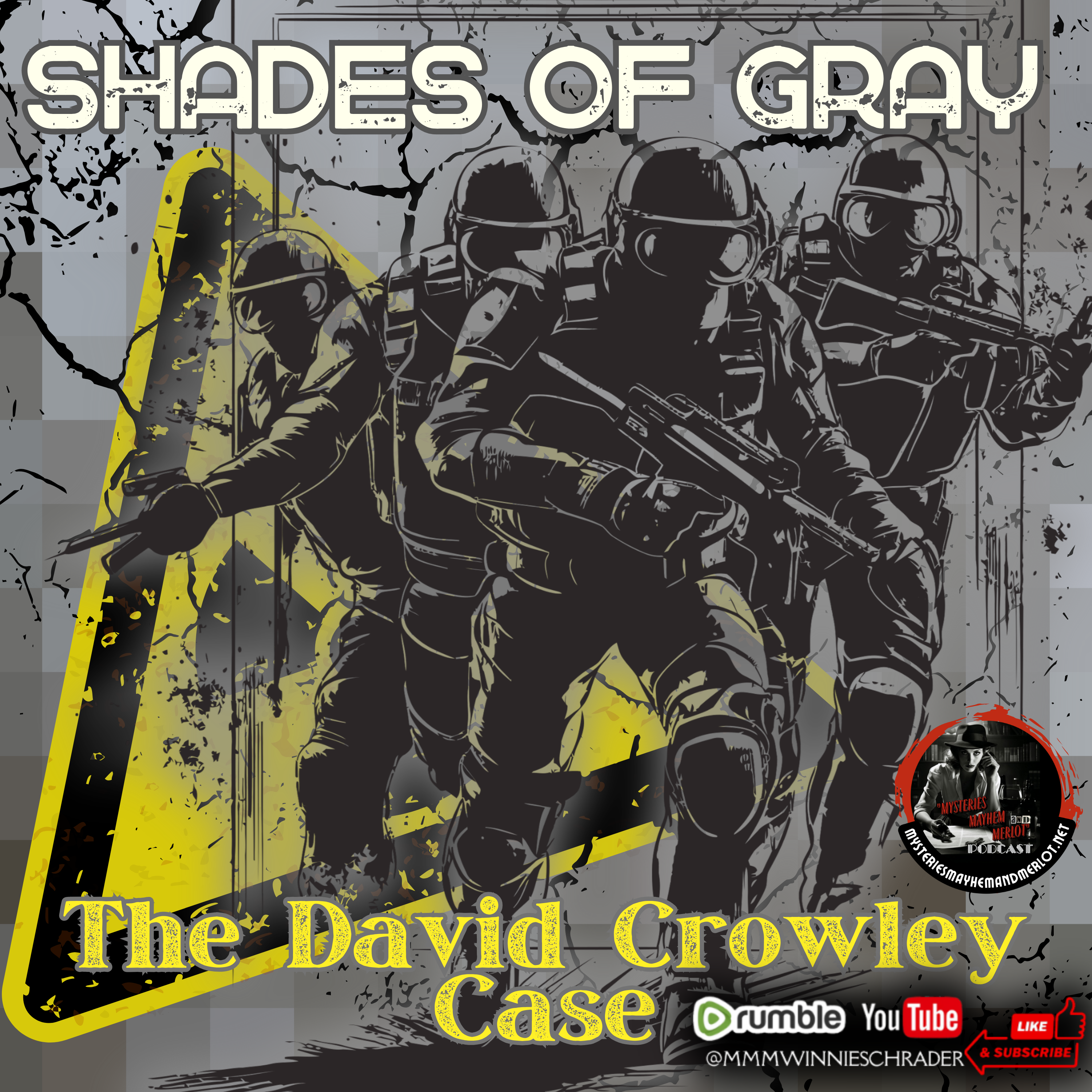 Shades of Gray: The David Crowley Case - Mysteries, Mayhem & Merlot