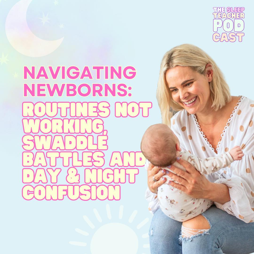Navigating Newborns: Routines Not Working, Swaddle Battles and Day & Night Confusion 👩‍🍼
