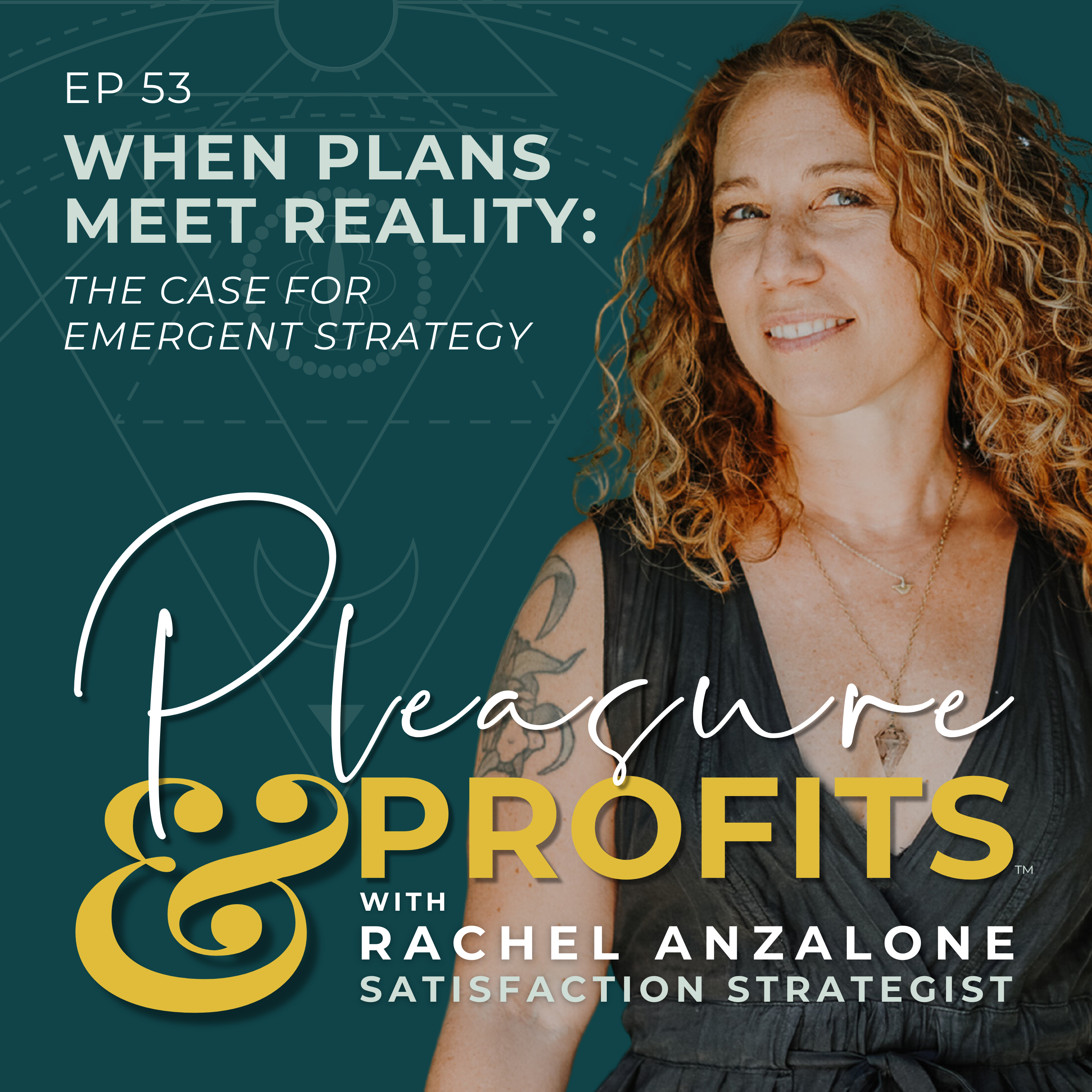 Pleasure and Profits with Rachel Anzalone